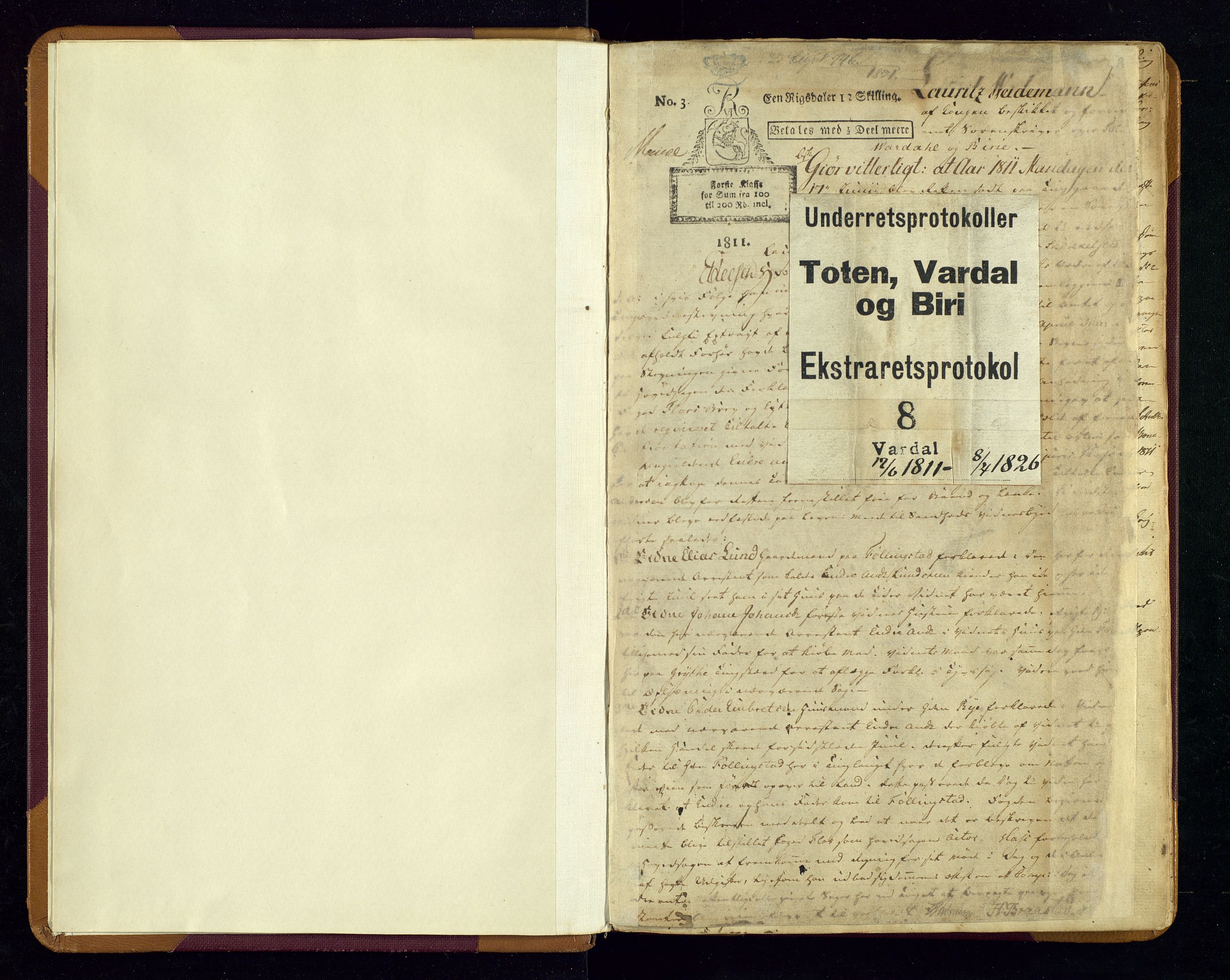 Toten tingrett, SAH/TING-006/G/Gc/Gca/L0004: Ekstrarettsprotokoll - Vardal, 1811-1826, s. 1