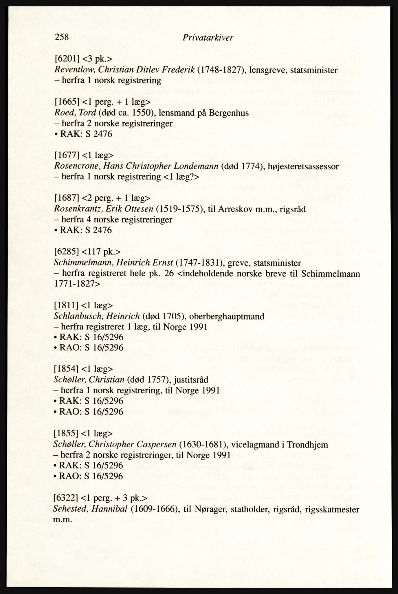Publikasjoner utgitt av Arkivverket, PUBL/PUBL-001/A/0002: Erik Gøbel: NOREG, Tværregistratur over norgesrelevant materiale i Rigsarkivet i København (2000), 2000, s. 260