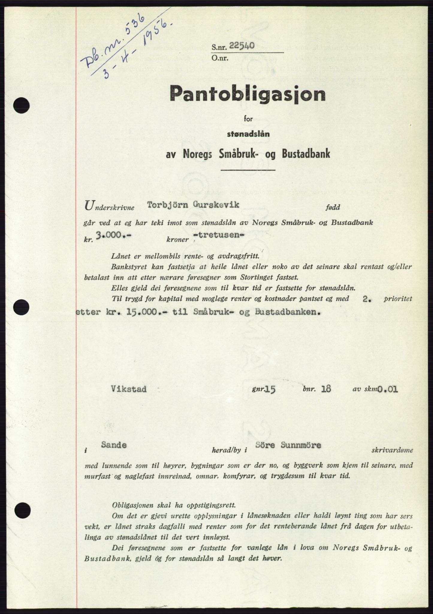 Søre Sunnmøre sorenskriveri, SAT/A-4122/1/2/2C/L0128: Pantebok nr. 16B, 1956-1956, Dagboknr: 536/1956