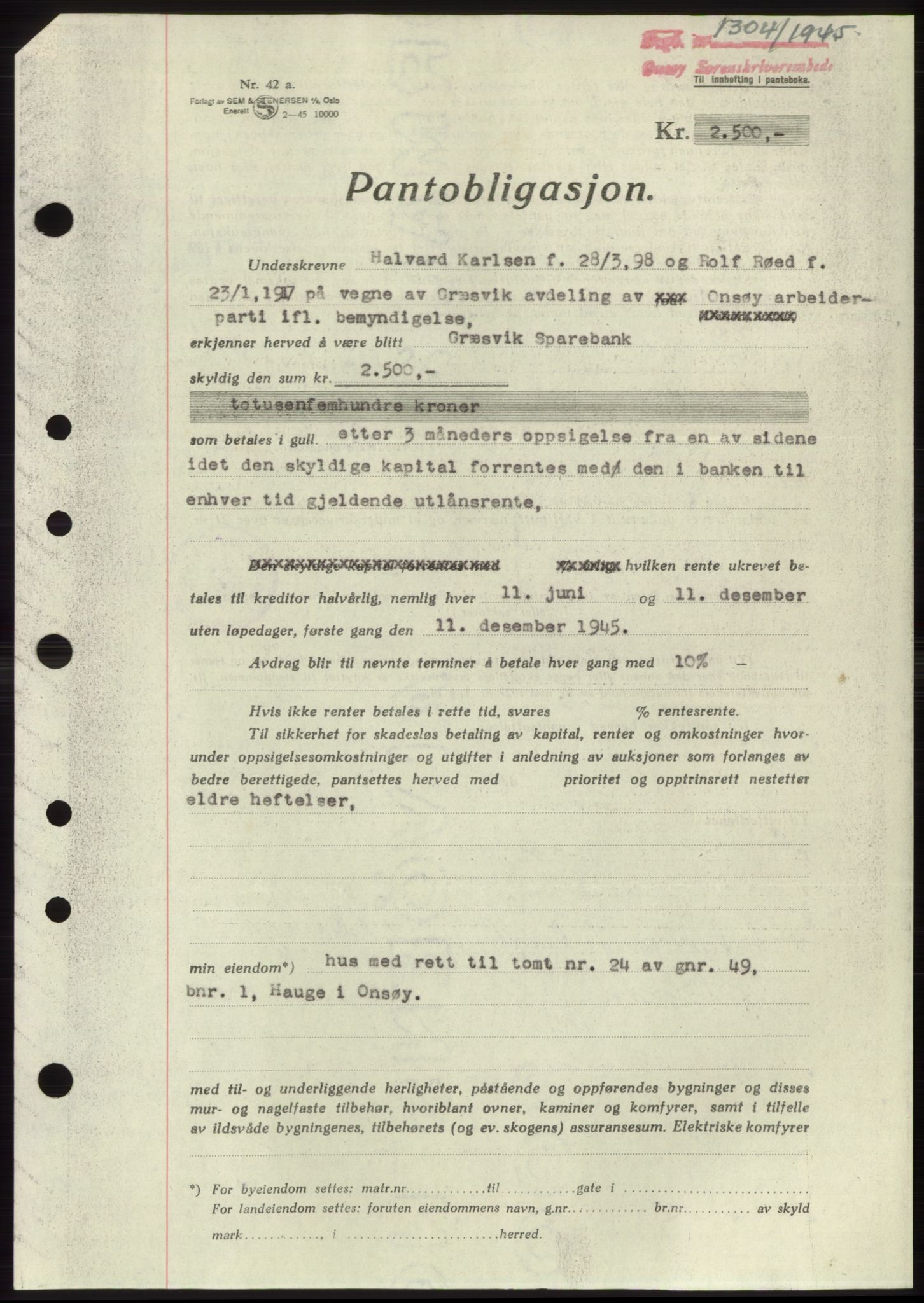 Onsøy sorenskriveri, SAO/A-10474/G/Ga/Gac/L0004: Pantebok nr. B4, 1944-1946, Dagboknr: 1304/1945