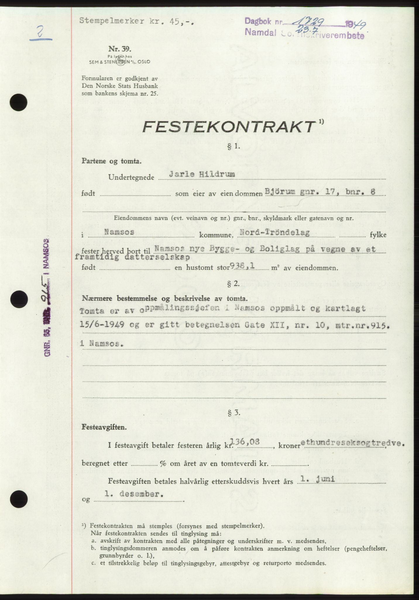 Namdal sorenskriveri, SAT/A-4133/1/2/2C: Pantebok nr. -, 1949-1949, Dagboknr: 1729/1949