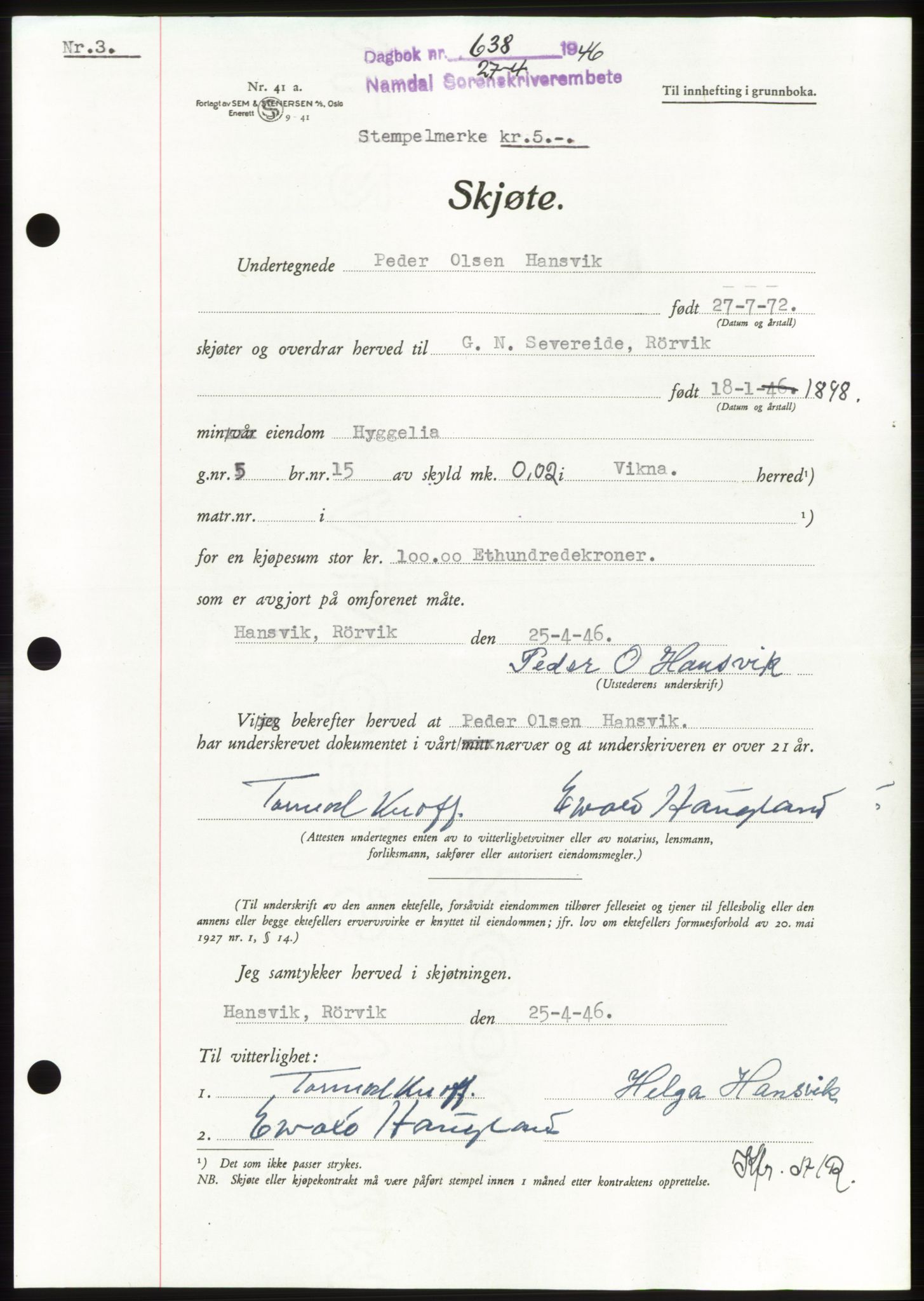 Namdal sorenskriveri, SAT/A-4133/1/2/2C: Pantebok nr. -, 1946-1946, Dagboknr: 638/1946