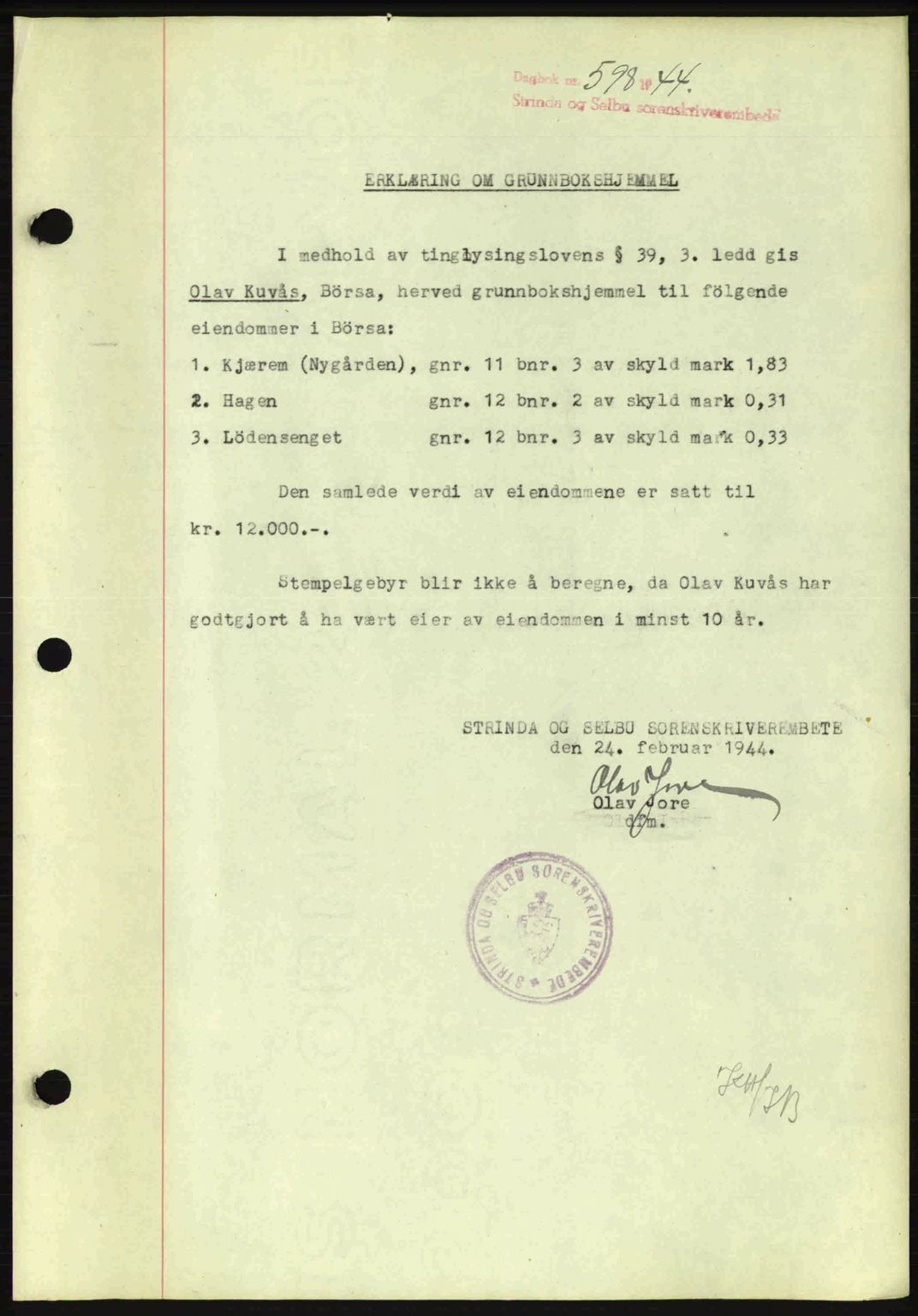 Strinda og Selbu sorenskriveri, SAT/A-0015/2/2C: Pantebok nr. A9, 1944-1945, Dagboknr: 598/1944