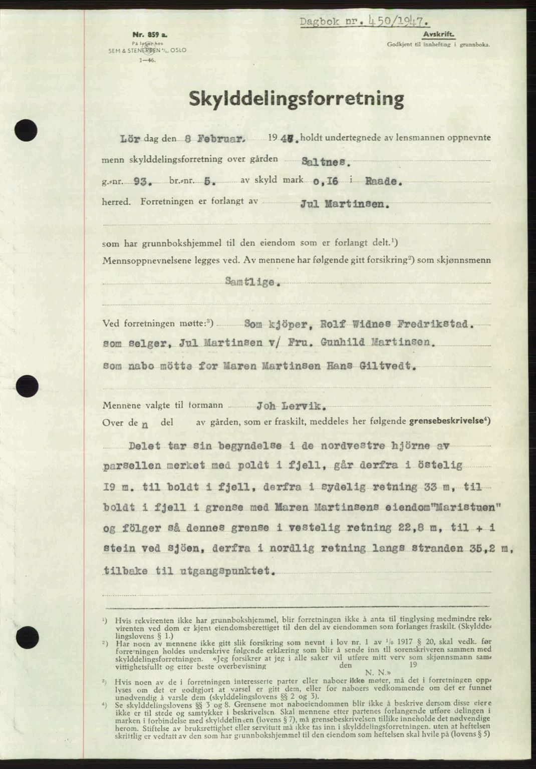Moss sorenskriveri, SAO/A-10168: Pantebok nr. A17, 1947-1947, Dagboknr: 450/1947