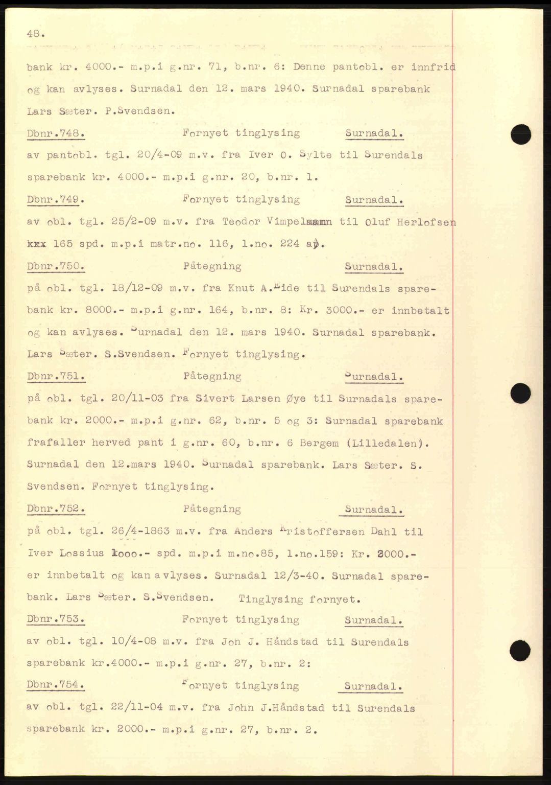 Nordmøre sorenskriveri, AV/SAT-A-4132/1/2/2Ca: Pantebok nr. C81, 1940-1945, Dagboknr: 748/1940