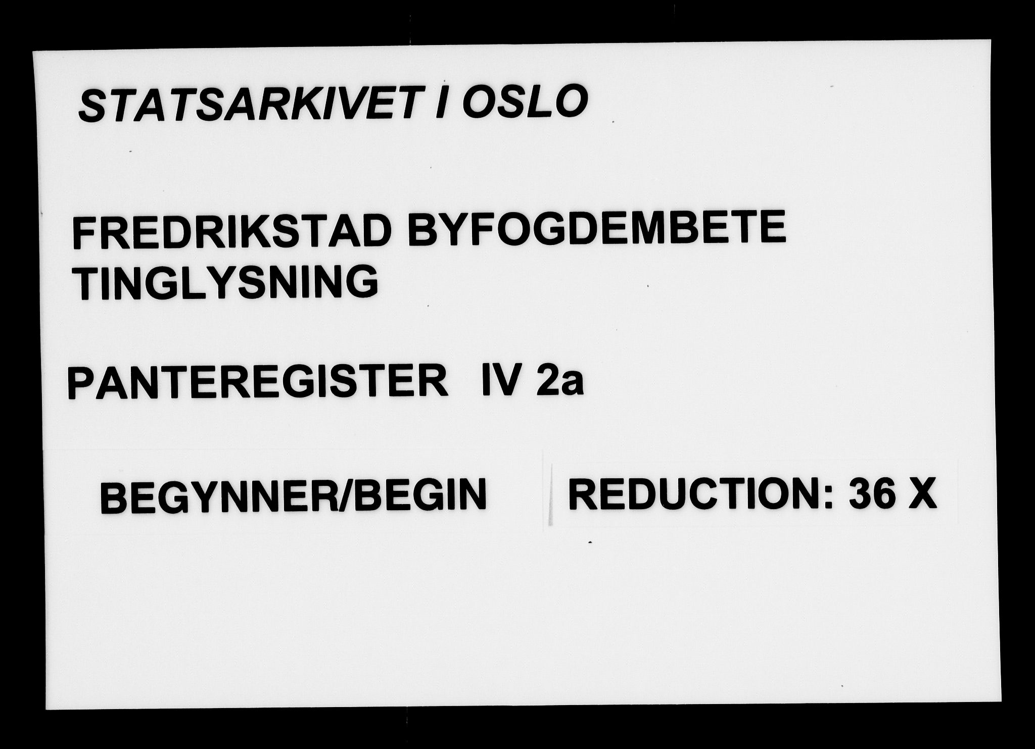 Fredrikstad byfogd, SAO/A-10473a/G/Gb/Gbd/L0002a: Panteregister nr. IV 2a