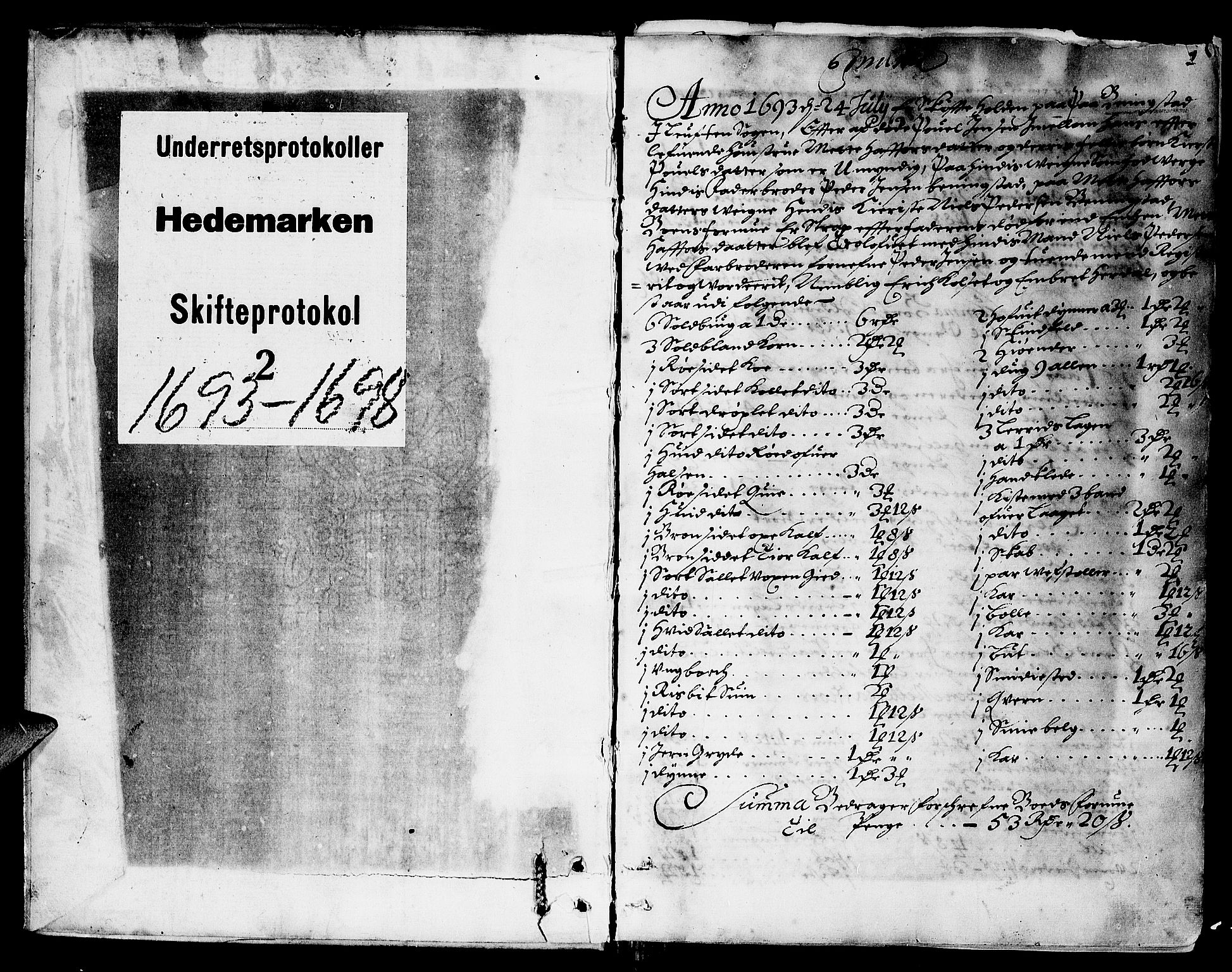 Hedemarken sorenskriveri, SAH/TING-034/J/Ja/L0002: Skifteprotokoll, 1693-1698, s. 0b-1a