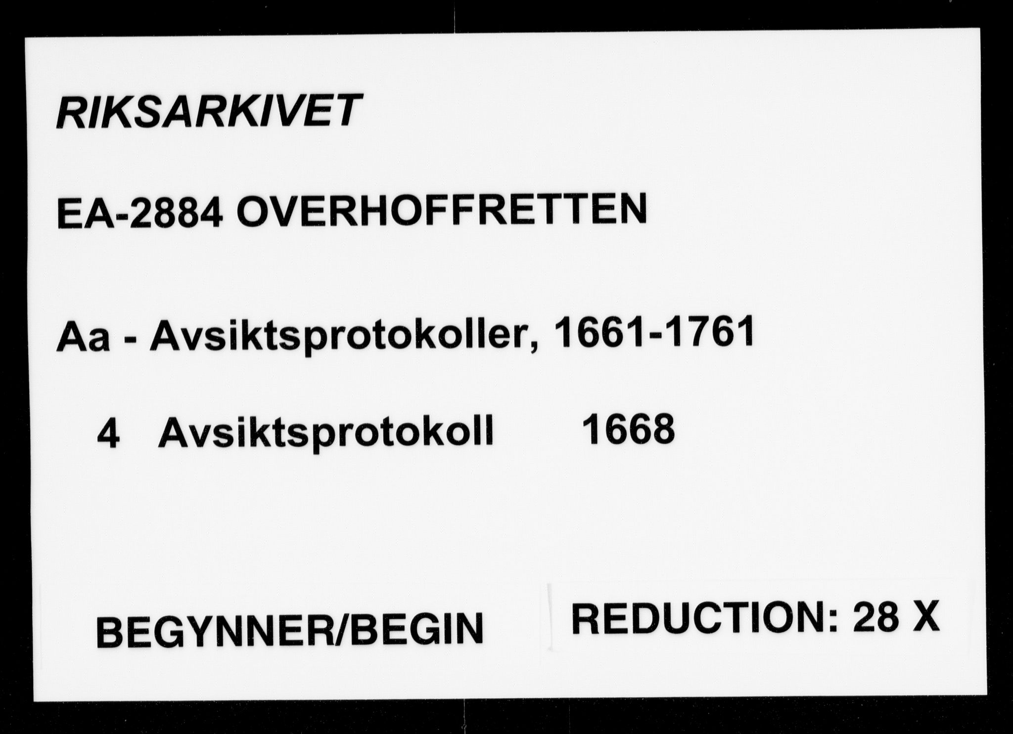 Overhoffretten 1667-1797, AV/RA-EA-2884/Aa/L0004: Avsiktsprotokoll, 1668