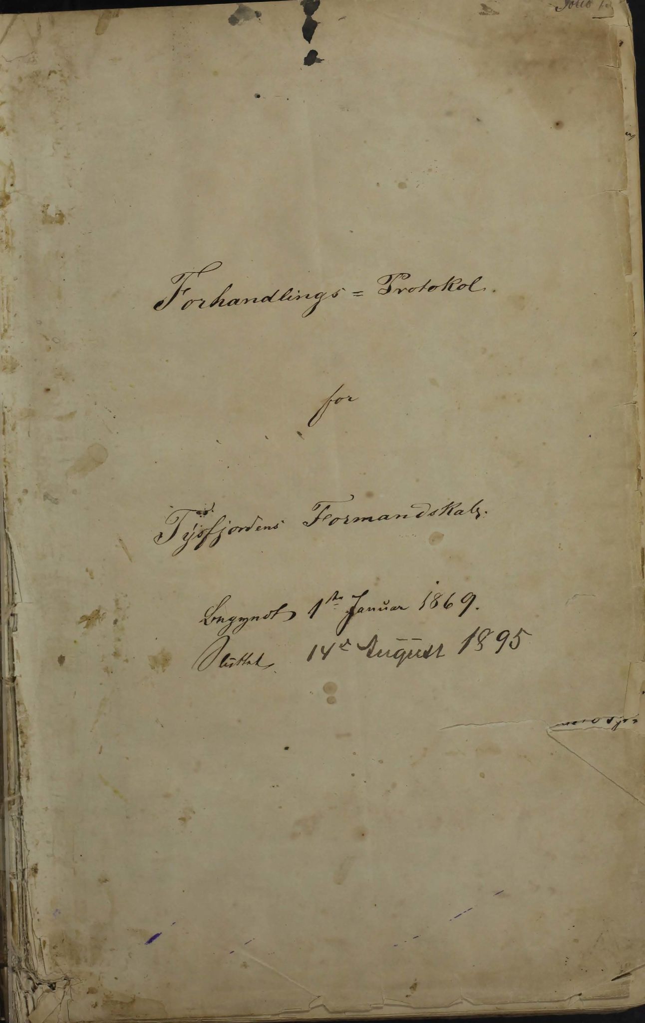 Tysfjord kommune. Formannskapet, AIN/K-18500.150/100/L0001: Forhandlingsprotokoll for Tysfjordens formandskab, 1869-1895