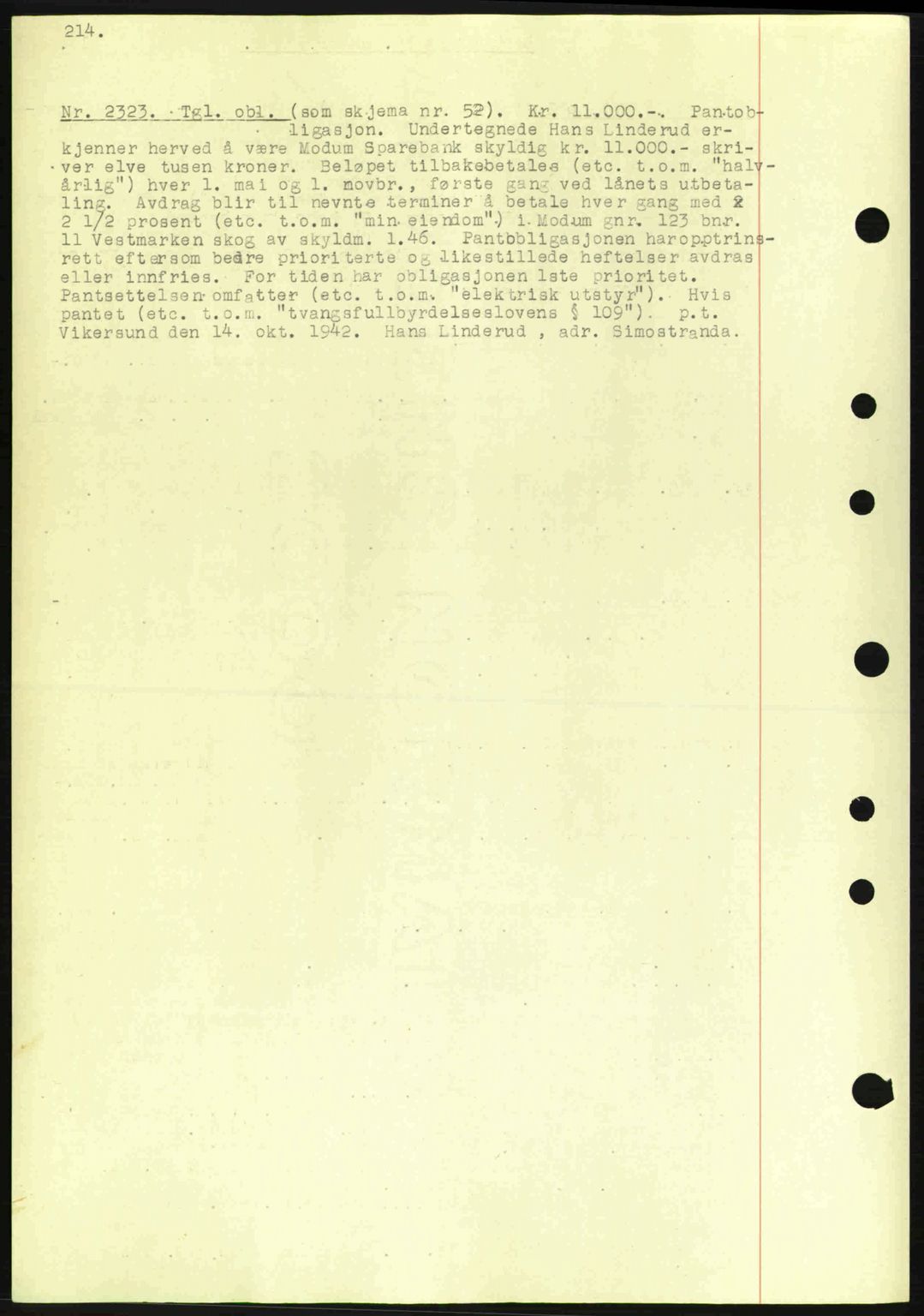 Eiker, Modum og Sigdal sorenskriveri, SAKO/A-123/G/Ga/Gab/L0047: Pantebok nr. A17, 1942-1943, Dagboknr: 2323/1942