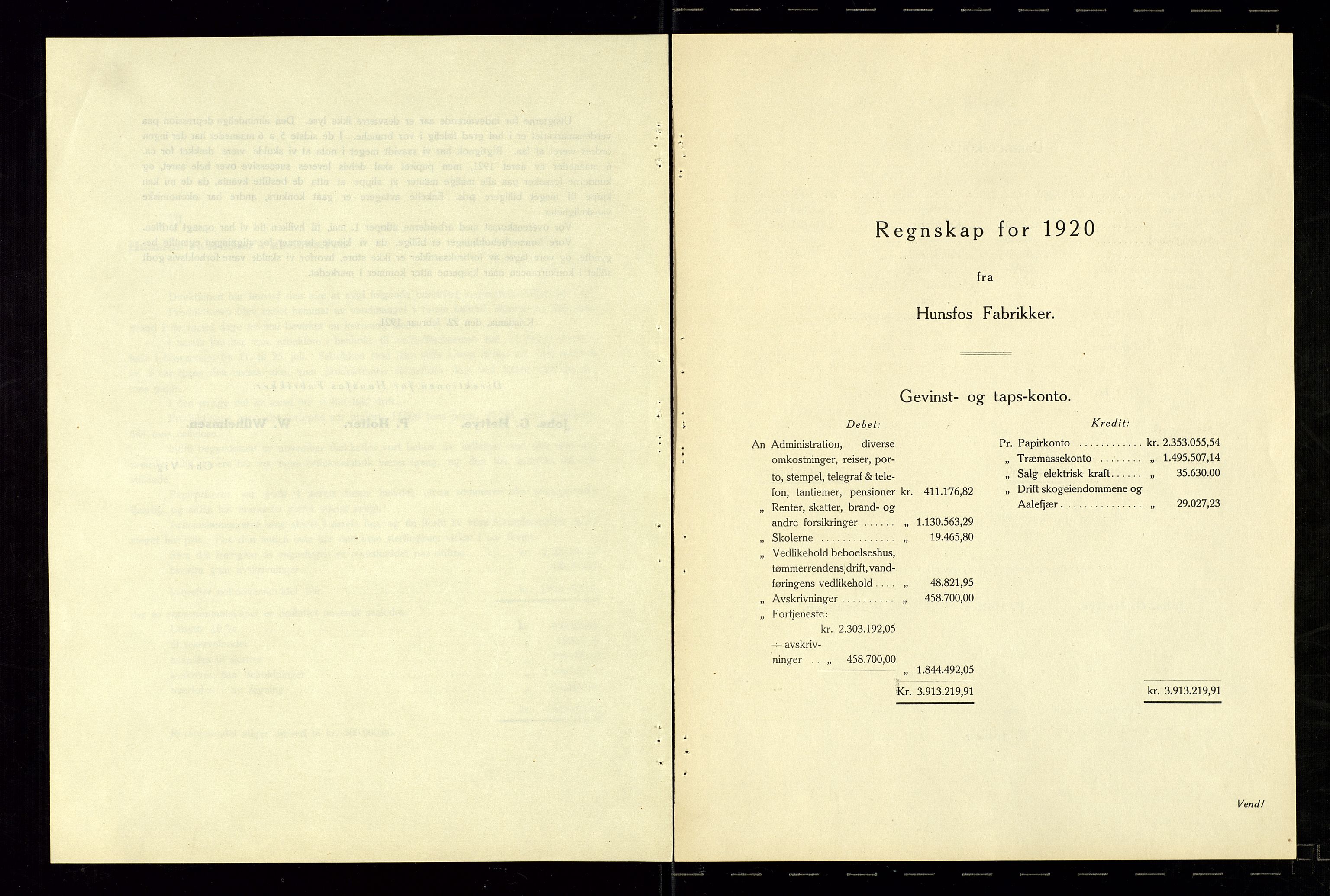 Hunsfos fabrikker, AV/SAK-D/1440/01/L0001/0003: Vedtekter, anmeldelser og årsberetninger / Årsberetninger og regnskap, 1918-1989, s. 15