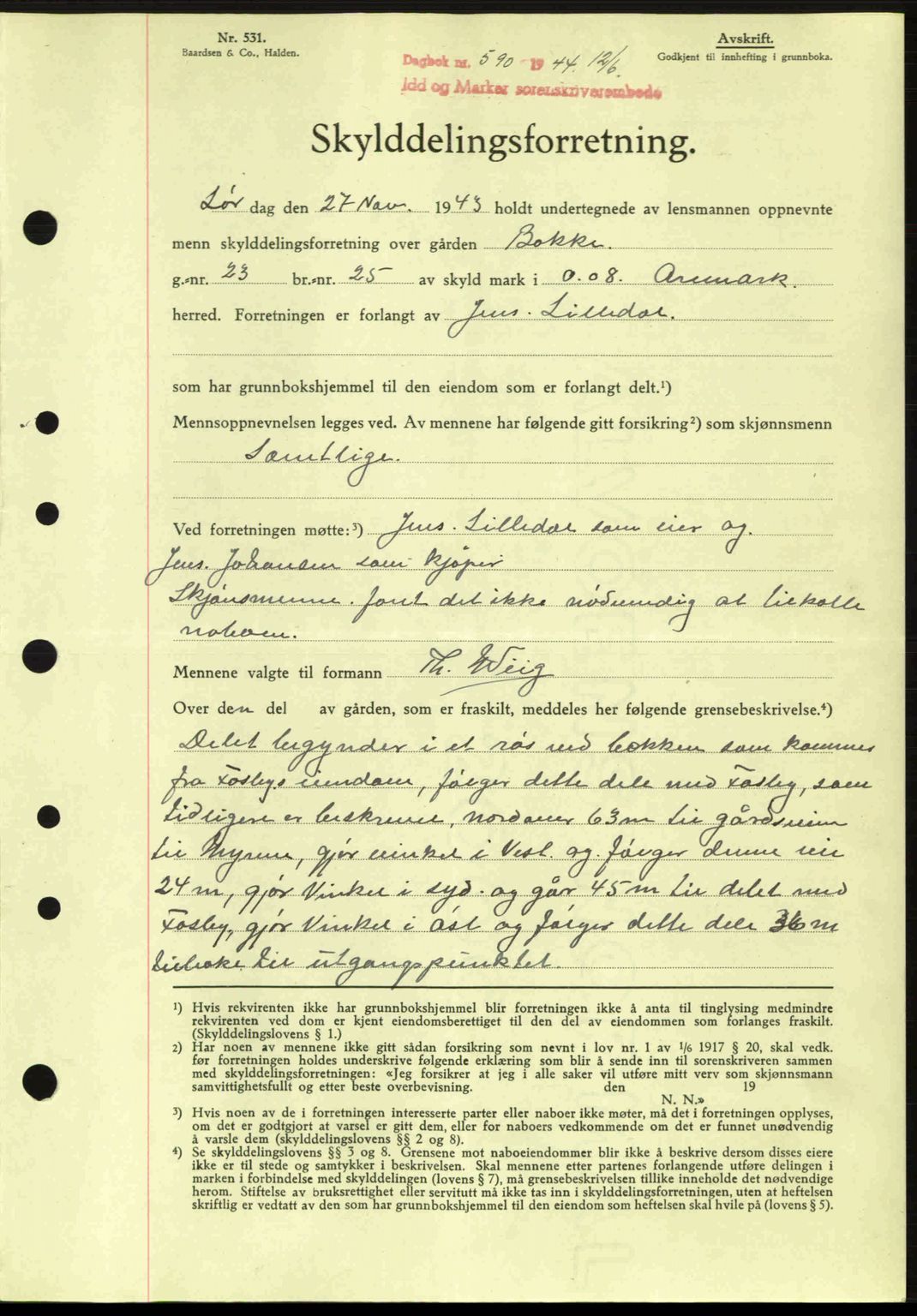 Idd og Marker sorenskriveri, AV/SAO-A-10283/G/Gb/Gbb/L0006: Pantebok nr. A6, 1943-1944, Dagboknr: 590/1944