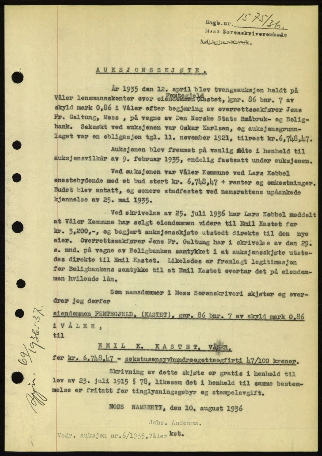 Moss sorenskriveri, SAO/A-10168: Pantebok nr. A1, 1936-1936, Dagboknr: 1575/1936