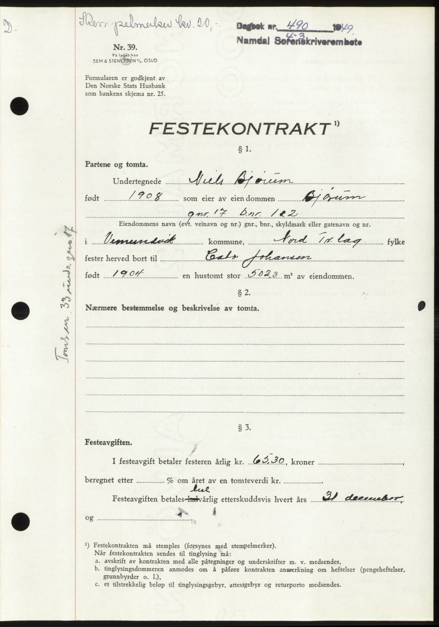 Namdal sorenskriveri, SAT/A-4133/1/2/2C: Pantebok nr. -, 1949-1949, Dagboknr: 490/1949