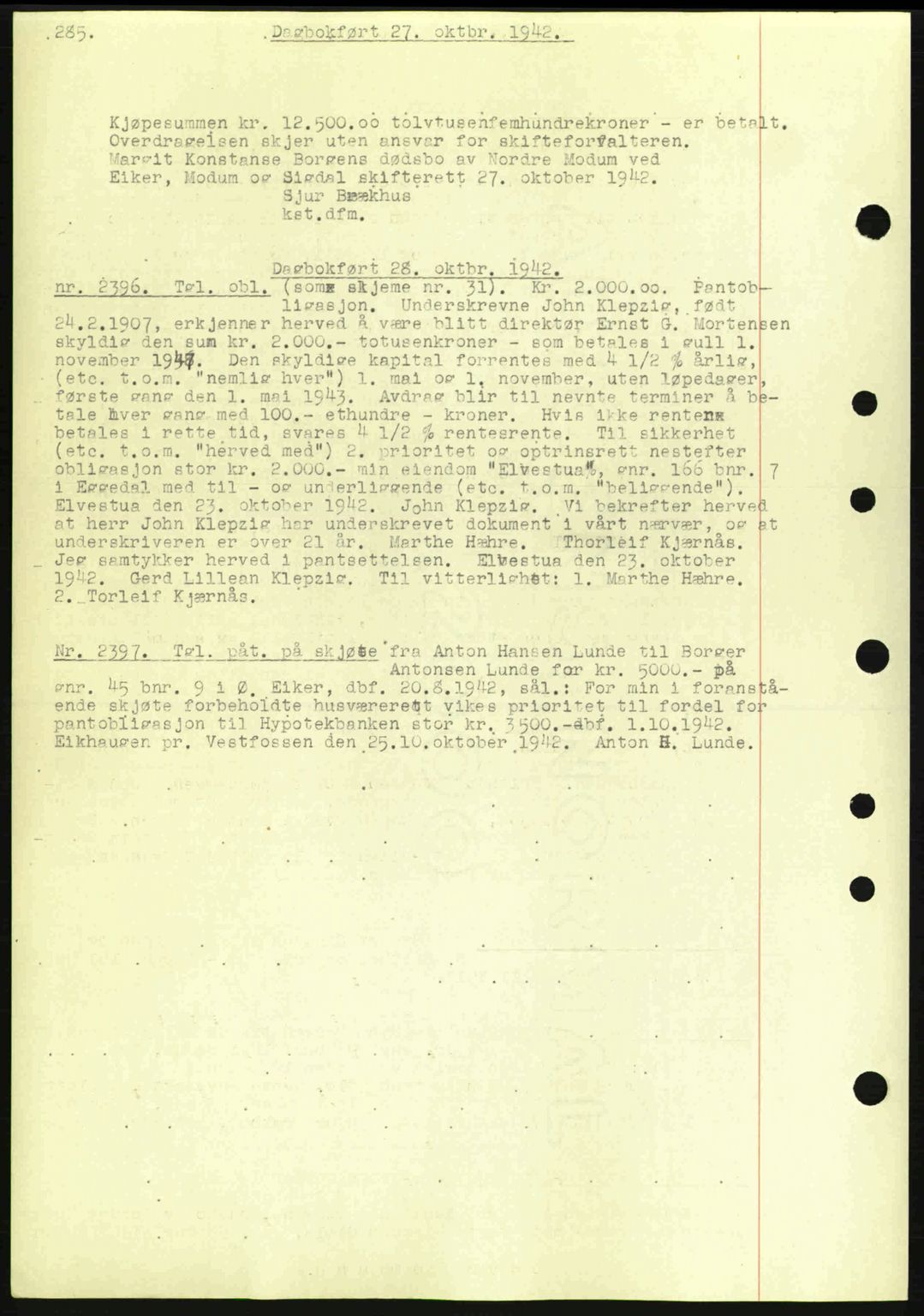 Eiker, Modum og Sigdal sorenskriveri, SAKO/A-123/G/Ga/Gab/L0047: Pantebok nr. A17, 1942-1943, Dagboknr: 2396/1942