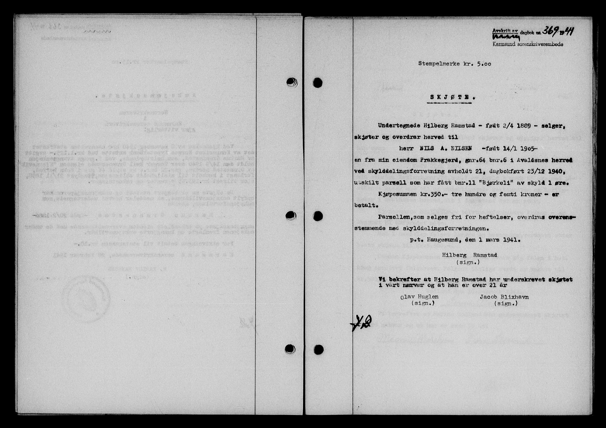 Karmsund sorenskriveri, SAST/A-100311/01/II/IIB/L0074: Pantebok nr. 55A, 1940-1941, Dagboknr: 369/1941