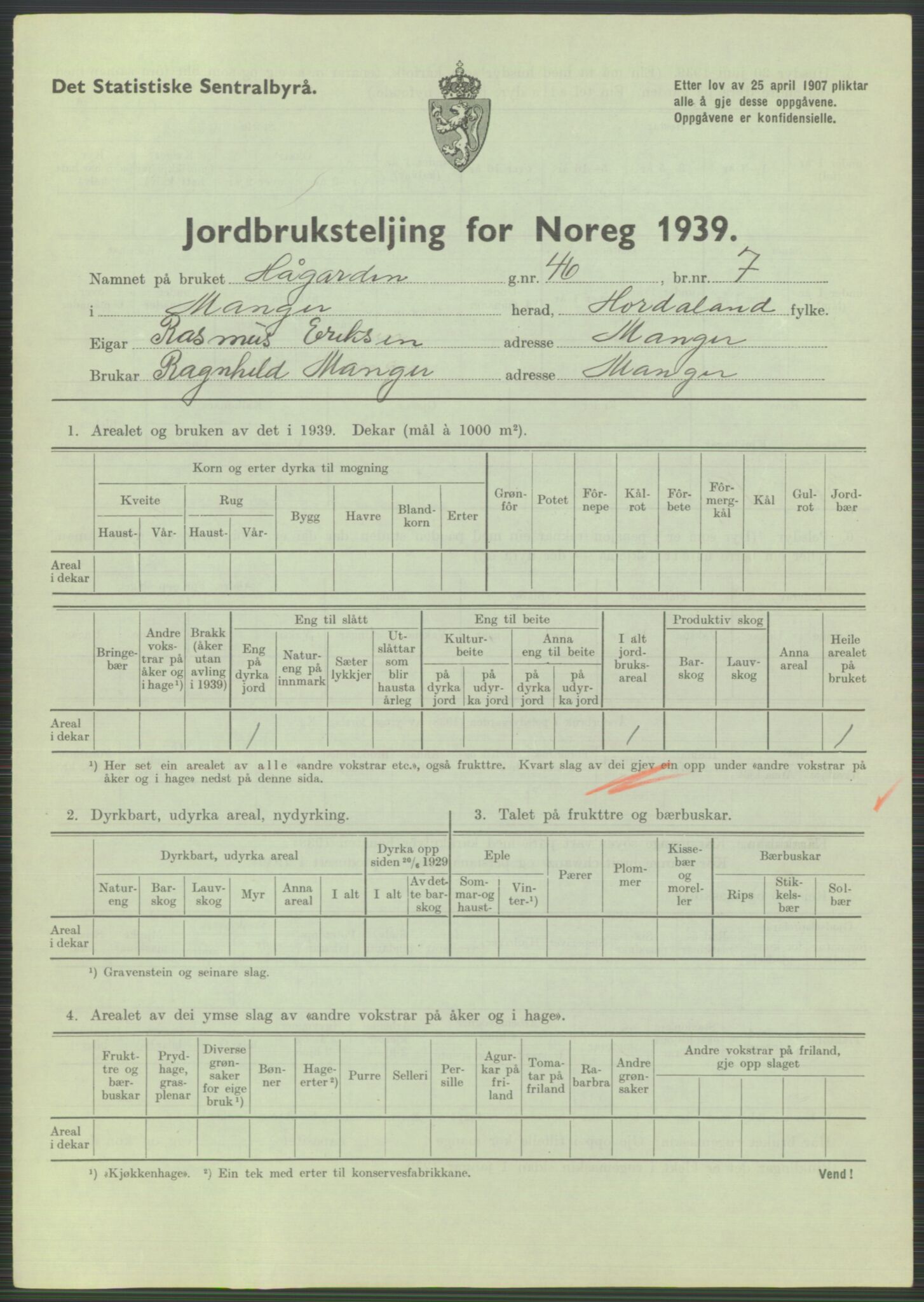 Statistisk sentralbyrå, Næringsøkonomiske emner, Jordbruk, skogbruk, jakt, fiske og fangst, AV/RA-S-2234/G/Gb/L0211: Hordaland: Herdla, Hjelme og Manger, 1939, s. 1433