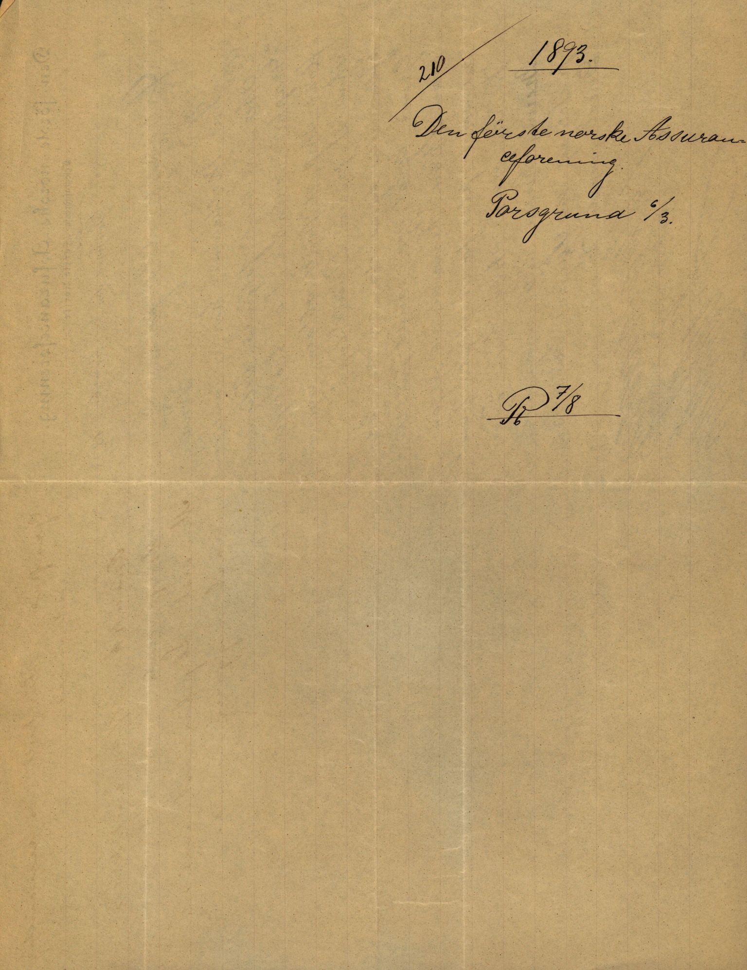 Pa 63 - Østlandske skibsassuranceforening, VEMU/A-1079/G/Ga/L0030/0002: Havaridokumenter / To venner, Emil, Empress, Enterprise, Dacapo, Dato, 1893, s. 108