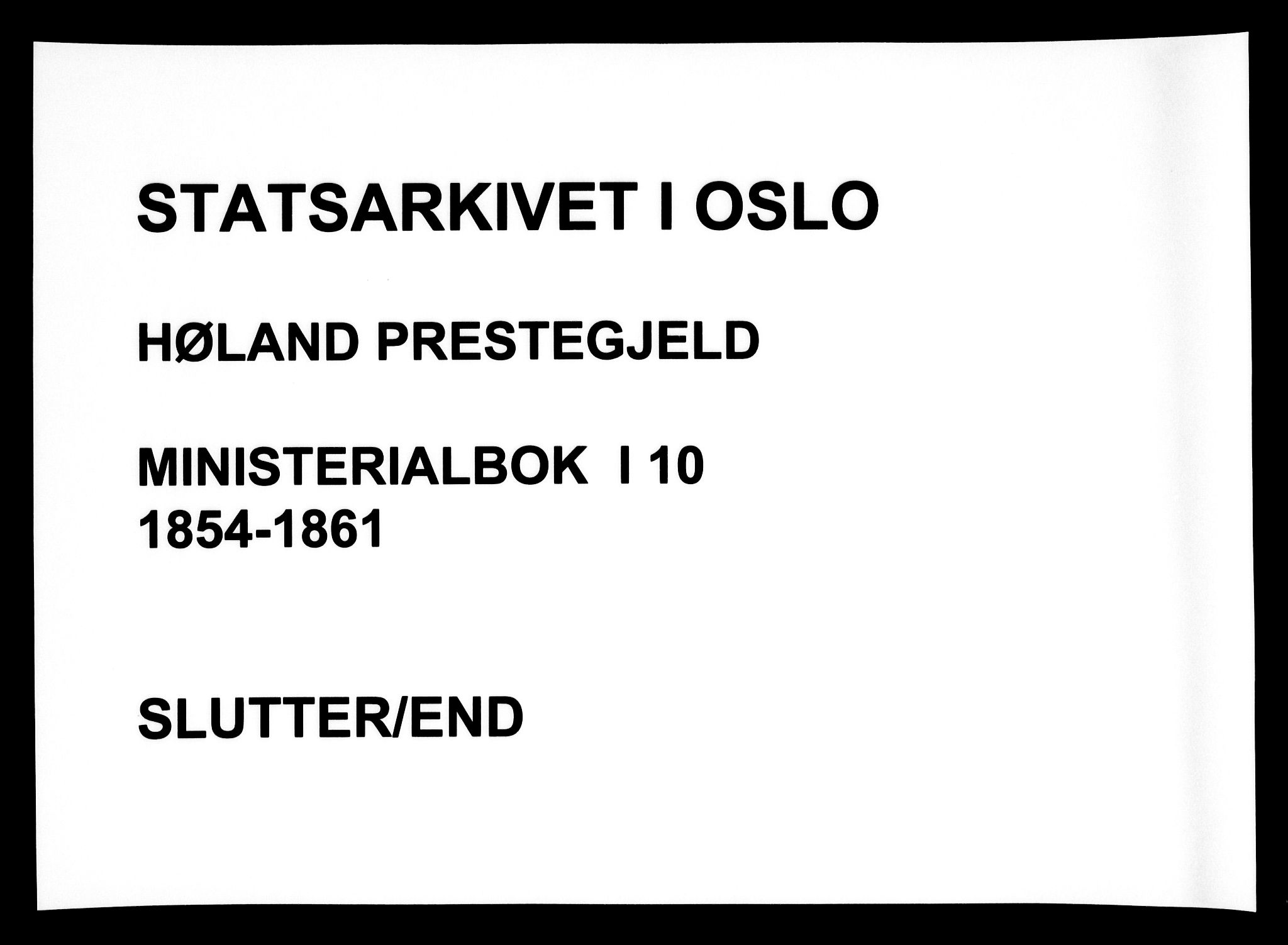Høland prestekontor Kirkebøker, SAO/A-10346a/F/Fa/L0010: Ministerialbok nr. I 10, 1854-1861