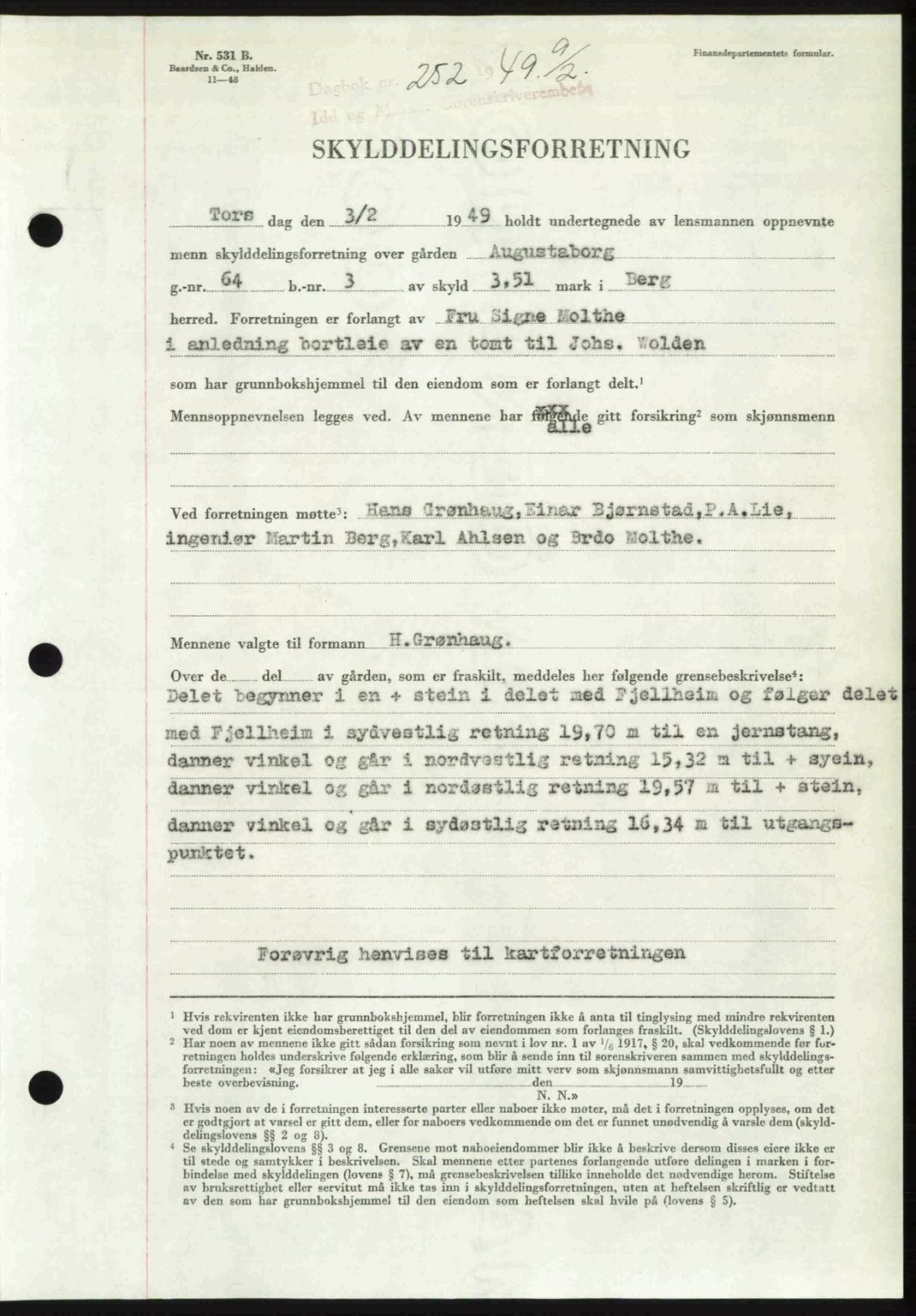 Idd og Marker sorenskriveri, SAO/A-10283/G/Gb/Gbb/L0011: Pantebok nr. A11, 1948-1949, Dagboknr: 252/1949