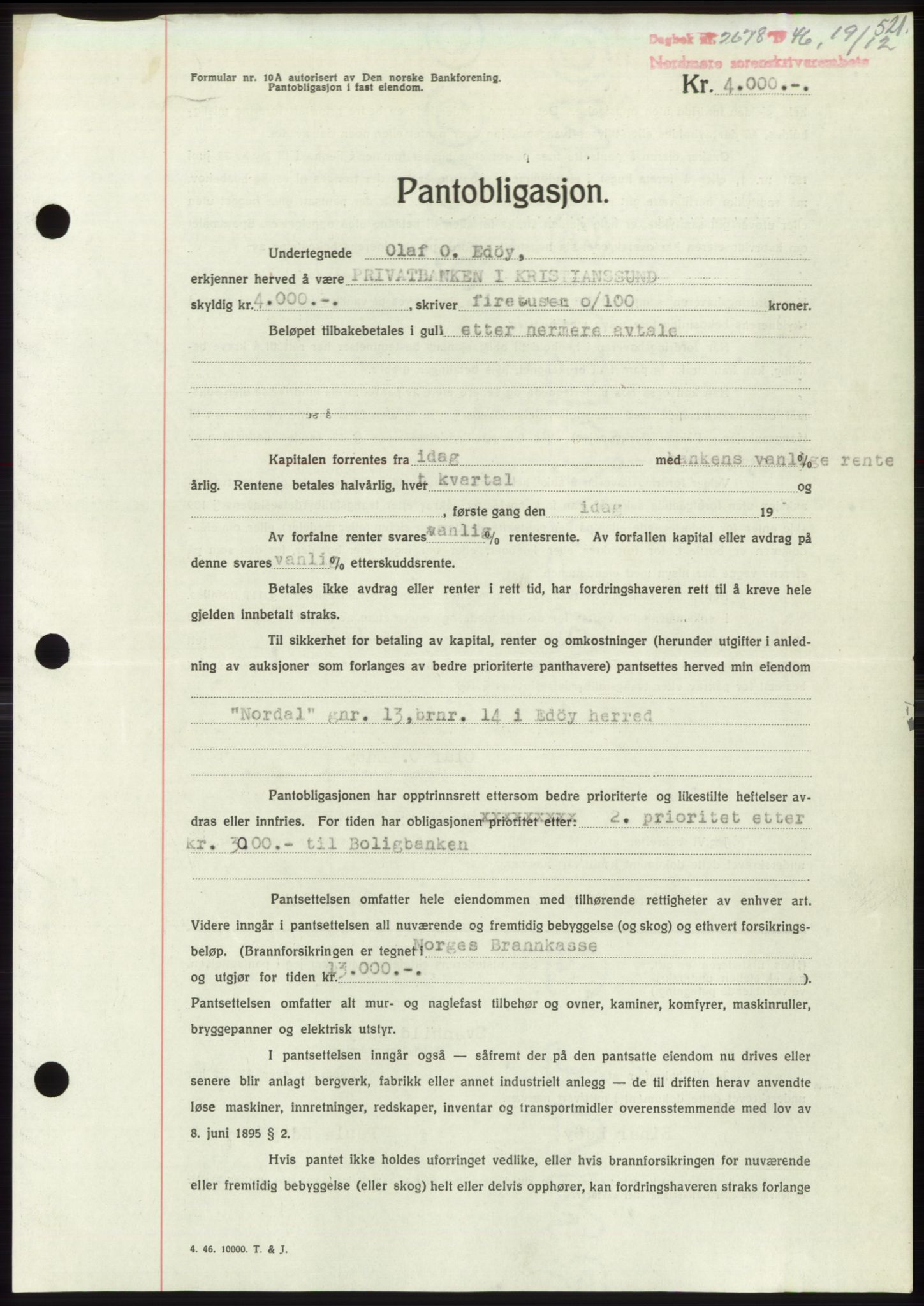 Nordmøre sorenskriveri, SAT/A-4132/1/2/2Ca: Pantebok nr. B95, 1946-1947, Dagboknr: 2678/1946