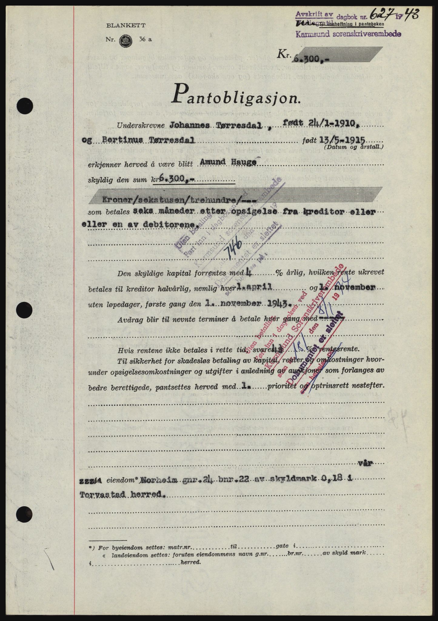 Karmsund sorenskriveri, SAST/A-100311/01/II/IIBBE/L0008: Pantebok nr. B 54, 1942-1943, Dagboknr: 627/1943