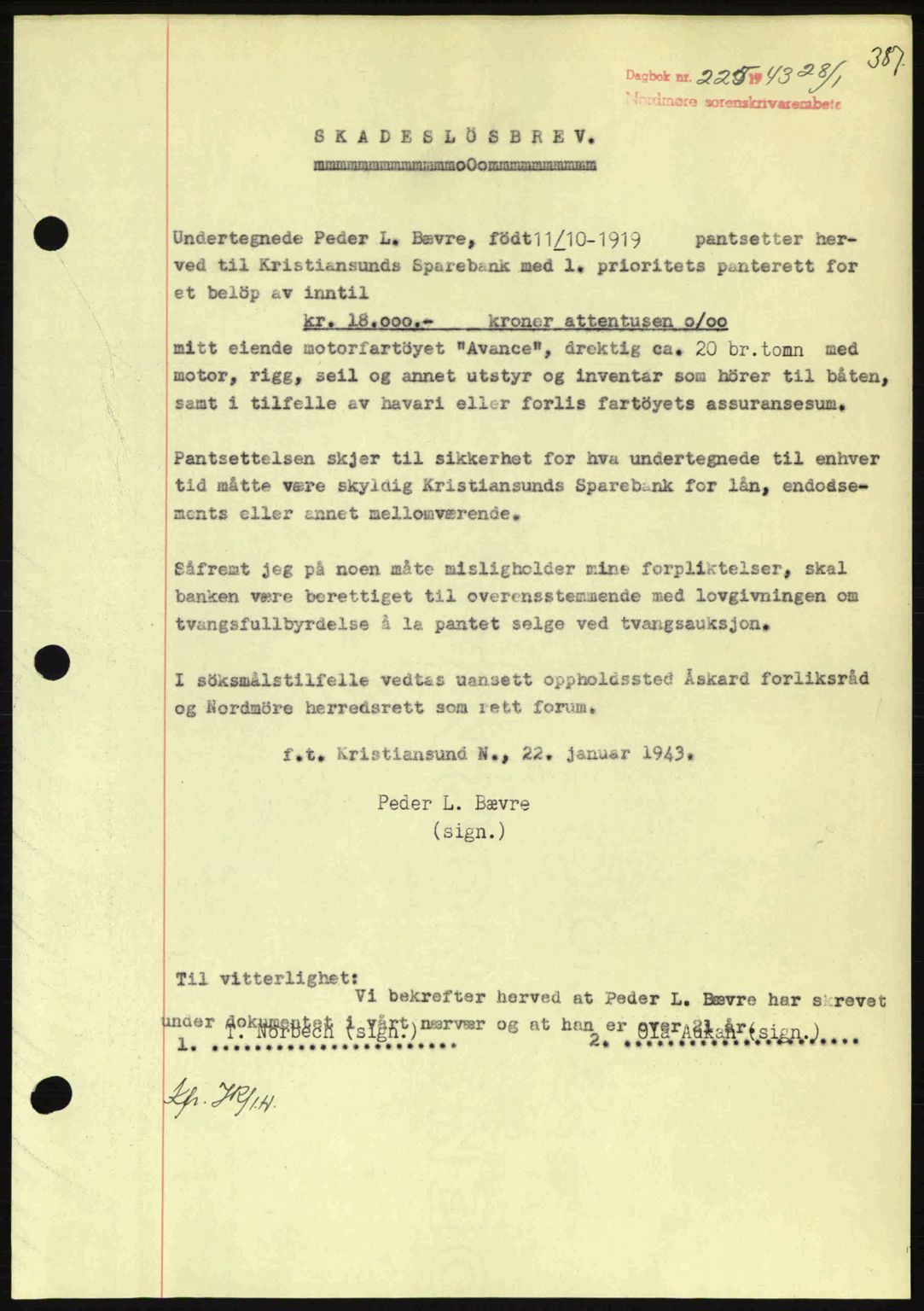 Nordmøre sorenskriveri, AV/SAT-A-4132/1/2/2Ca: Pantebok nr. B90, 1942-1943, Dagboknr: 225/1943