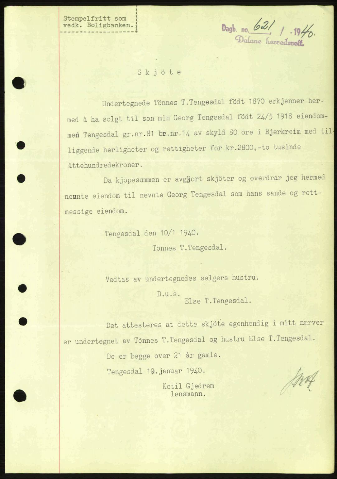 Dalane sorenskriveri, SAST/A-100309/02/G/Gb/L0044: Pantebok nr. A5, 1940-1941, Dagboknr: 621/1940