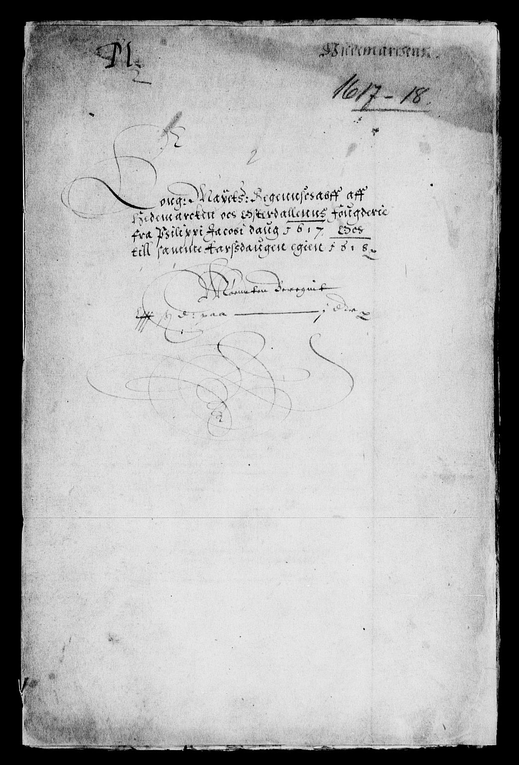 Rentekammeret inntil 1814, Reviderte regnskaper, Lensregnskaper, AV/RA-EA-5023/R/Rb/Rba/L0042: Akershus len, 1617-1618