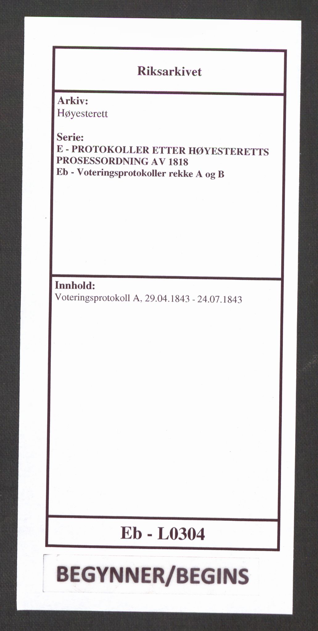 Høyesterett, RA/S-1002/E/Eb/Ebb/L0036/0001: Voteringsprotokoller / Voteringsprotokoll, 1843