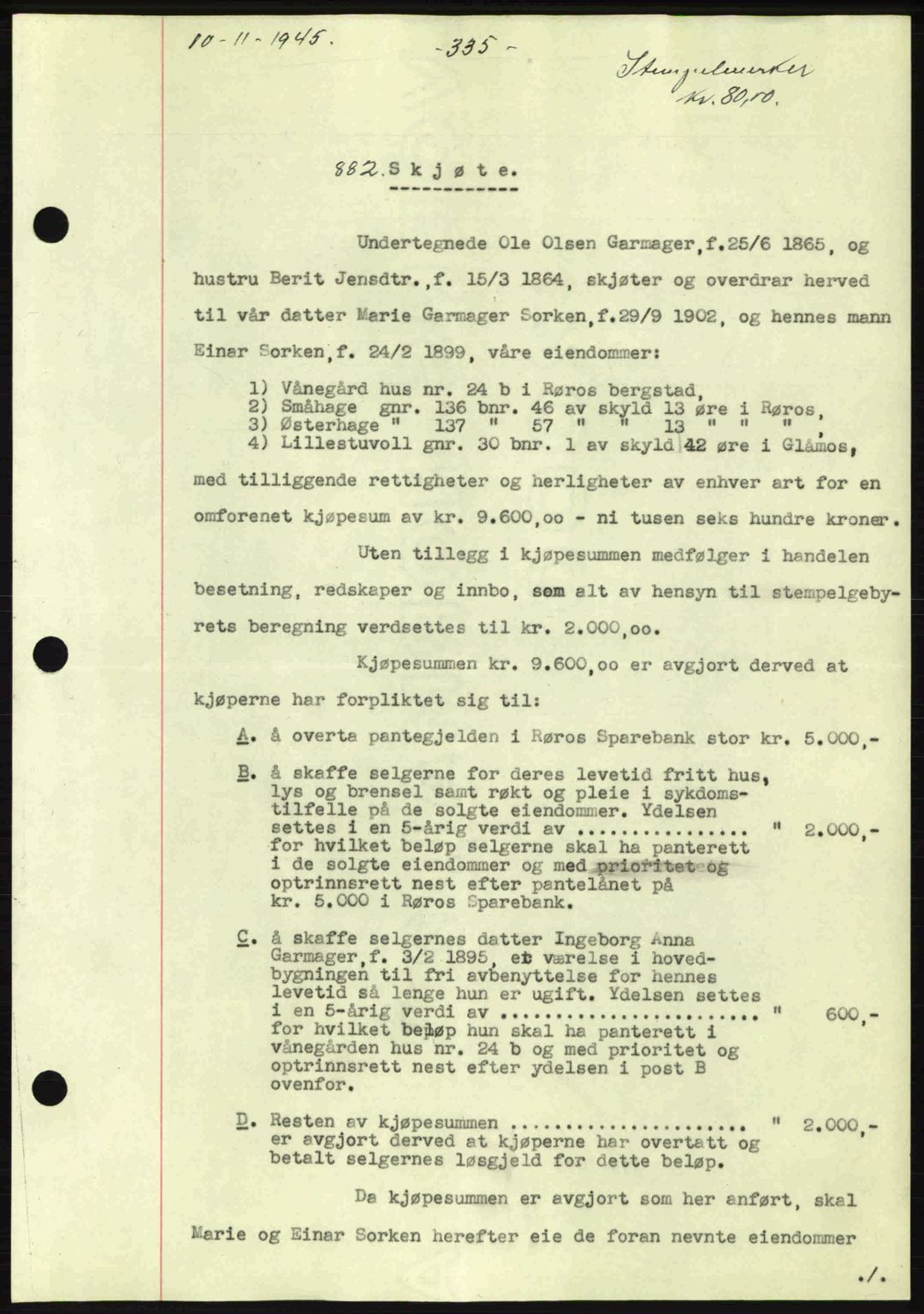Gauldal sorenskriveri, SAT/A-0014/1/2/2C: Pantebok nr. A1a, 1945-1945, Dagboknr: 882/1945