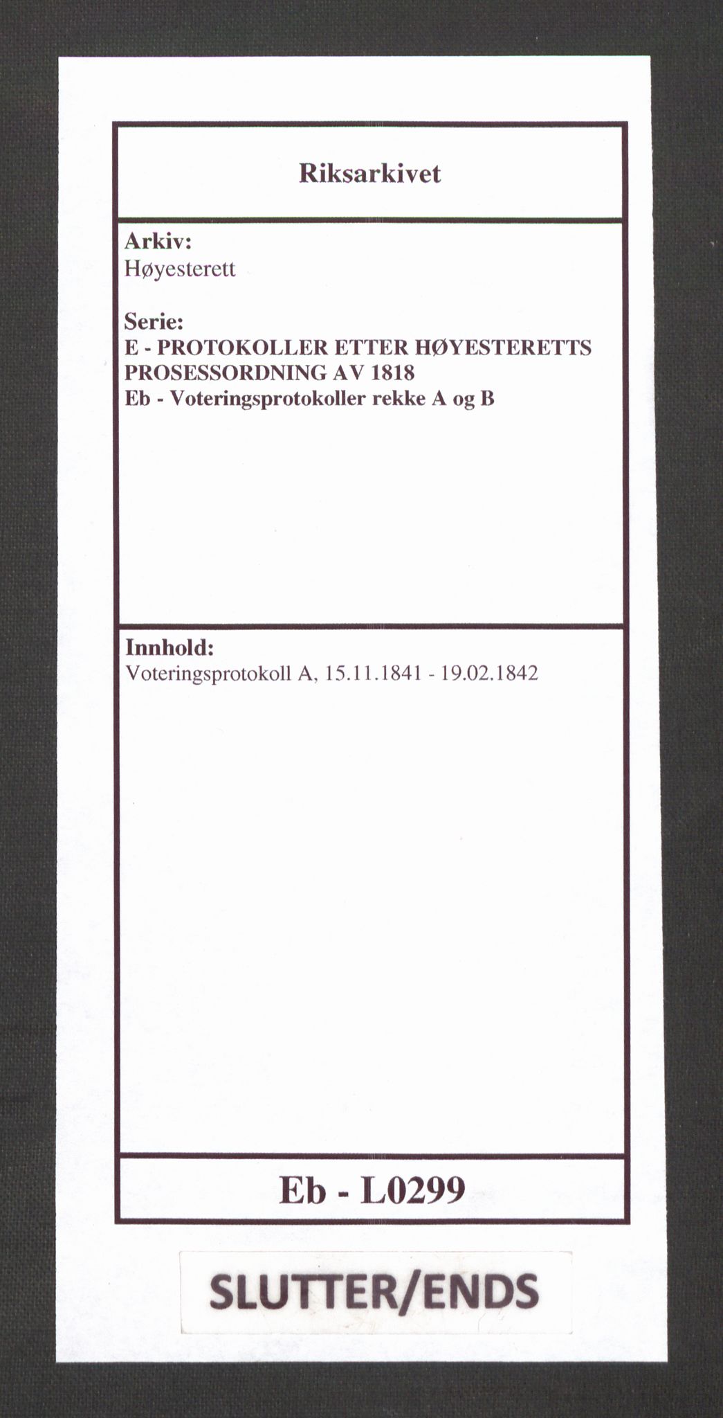 Høyesterett, AV/RA-S-1002/E/Eb/Ebb/L0033/0002: Voteringsprotokoller / Voteringsprotokoll, 1841-1842