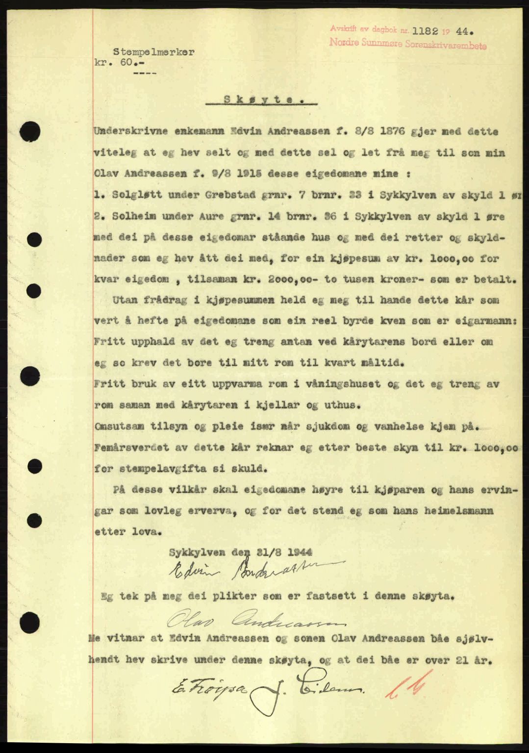 Nordre Sunnmøre sorenskriveri, SAT/A-0006/1/2/2C/2Ca: Pantebok nr. A18, 1944-1944, Dagboknr: 1182/1944