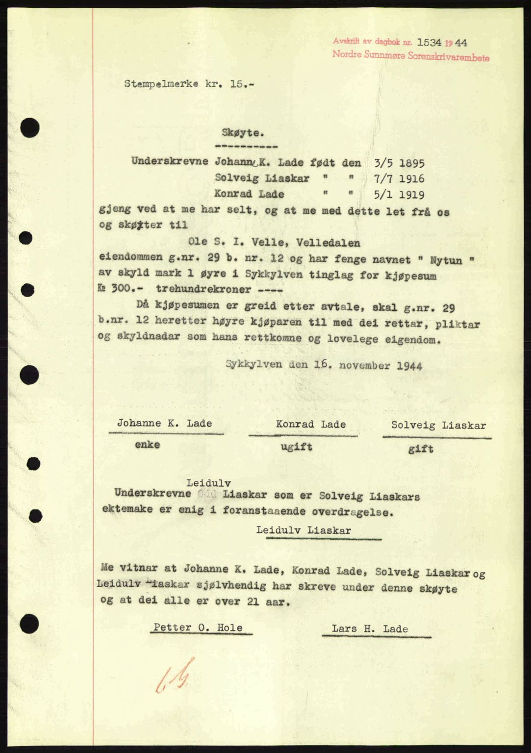 Nordre Sunnmøre sorenskriveri, SAT/A-0006/1/2/2C/2Ca: Pantebok nr. A19, 1944-1945, Dagboknr: 1534/1944