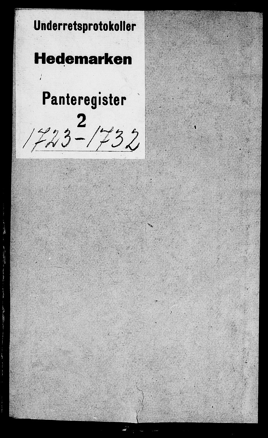 Hedemarken sorenskriveri, SAH/TING-034/H/Hc/L0002: Panteregister nr. 2, 1723-1732