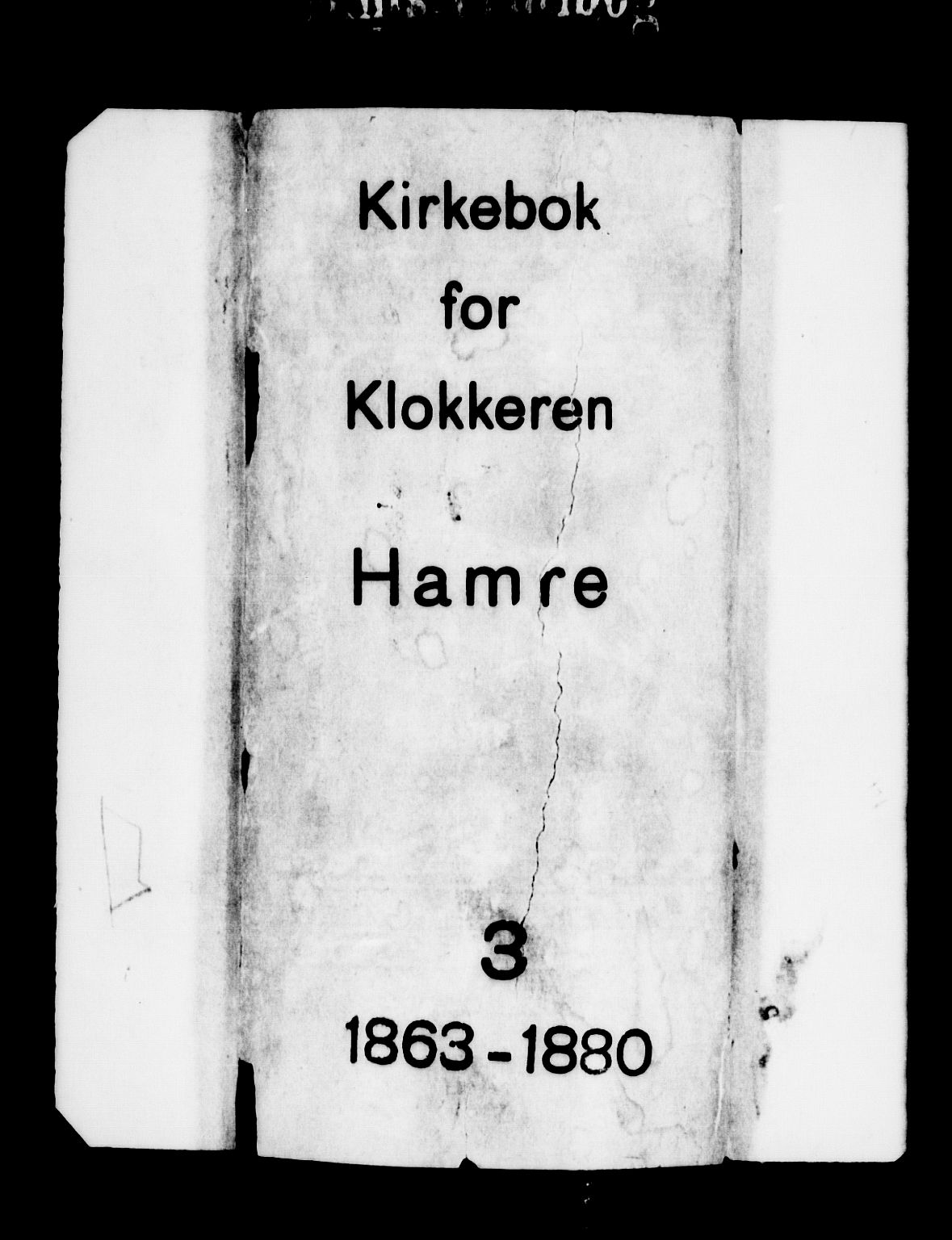 Hamre sokneprestembete, SAB/A-75501/H/Ha/Hab: Klokkerbok nr. B 2, 1863-1880
