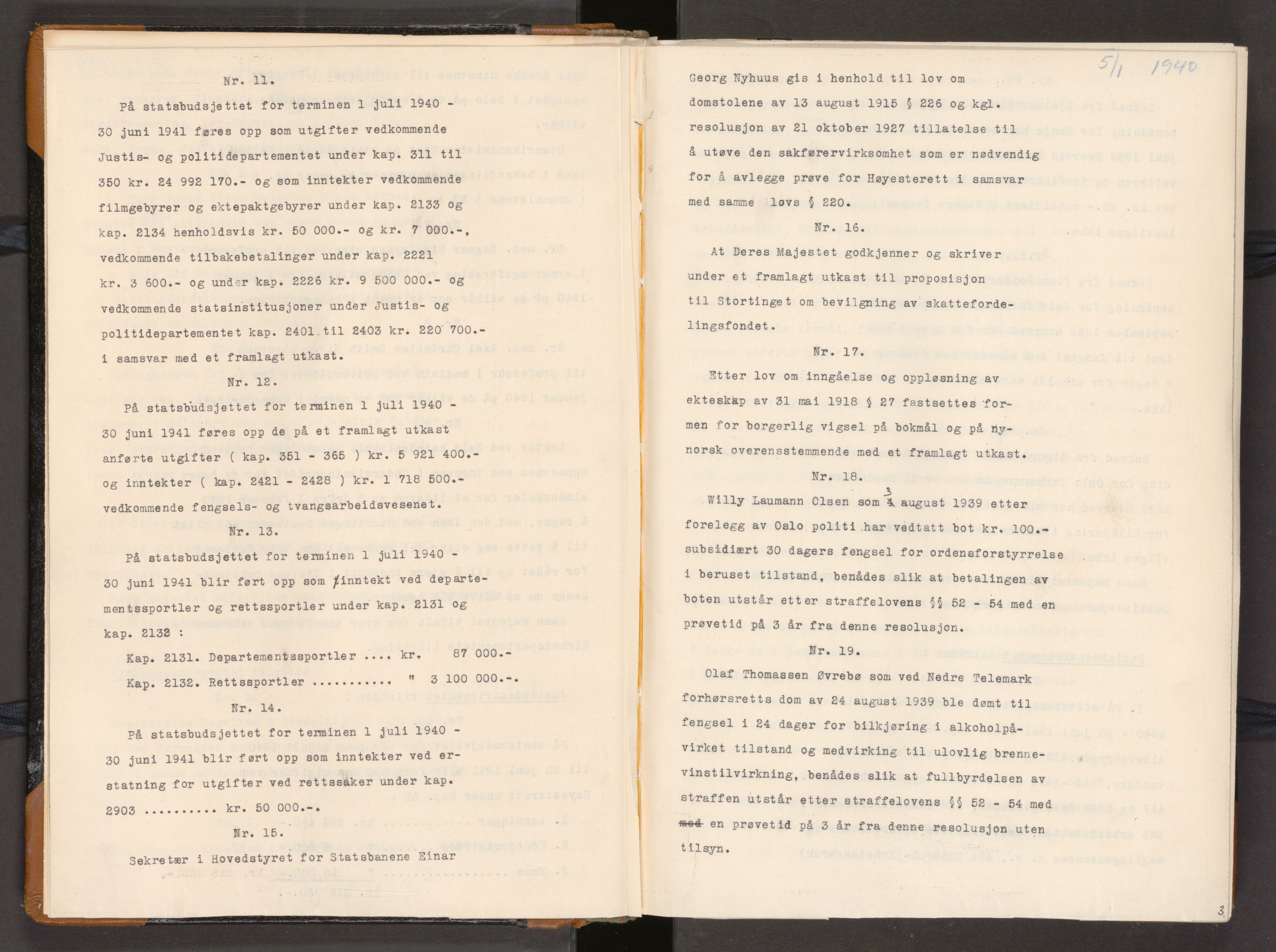 Statsrådssekretariatet, AV/RA-S-1001/A/Ac/L0121: Kgl. res. nr. 1-933 med register, 5/1-5/4, 1940