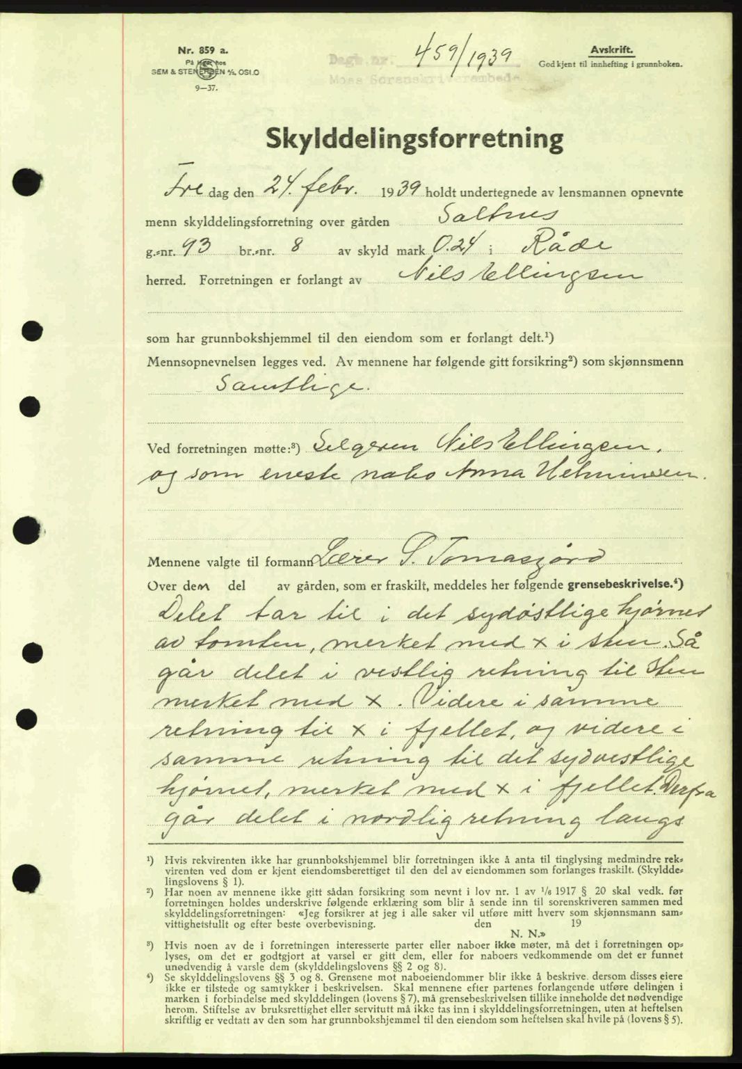 Moss sorenskriveri, SAO/A-10168: Pantebok nr. A5, 1938-1939, Dagboknr: 459/1939