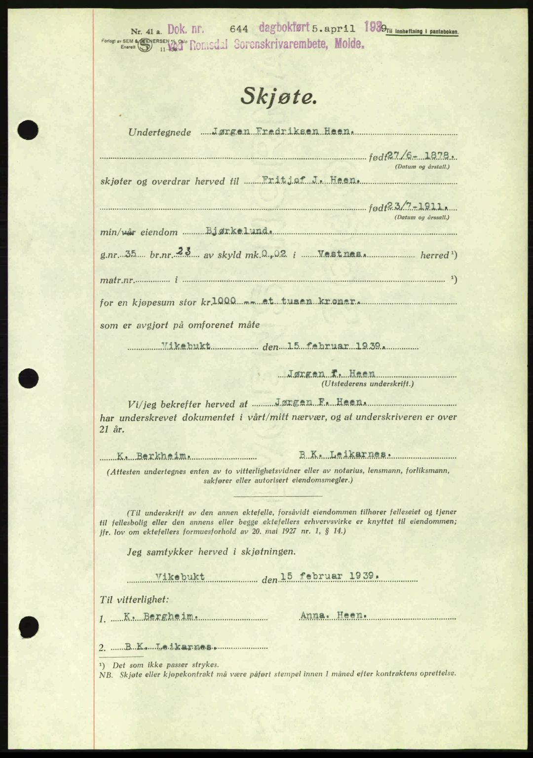 Romsdal sorenskriveri, AV/SAT-A-4149/1/2/2C: Pantebok nr. A6, 1938-1939, Dagboknr: 644/1939