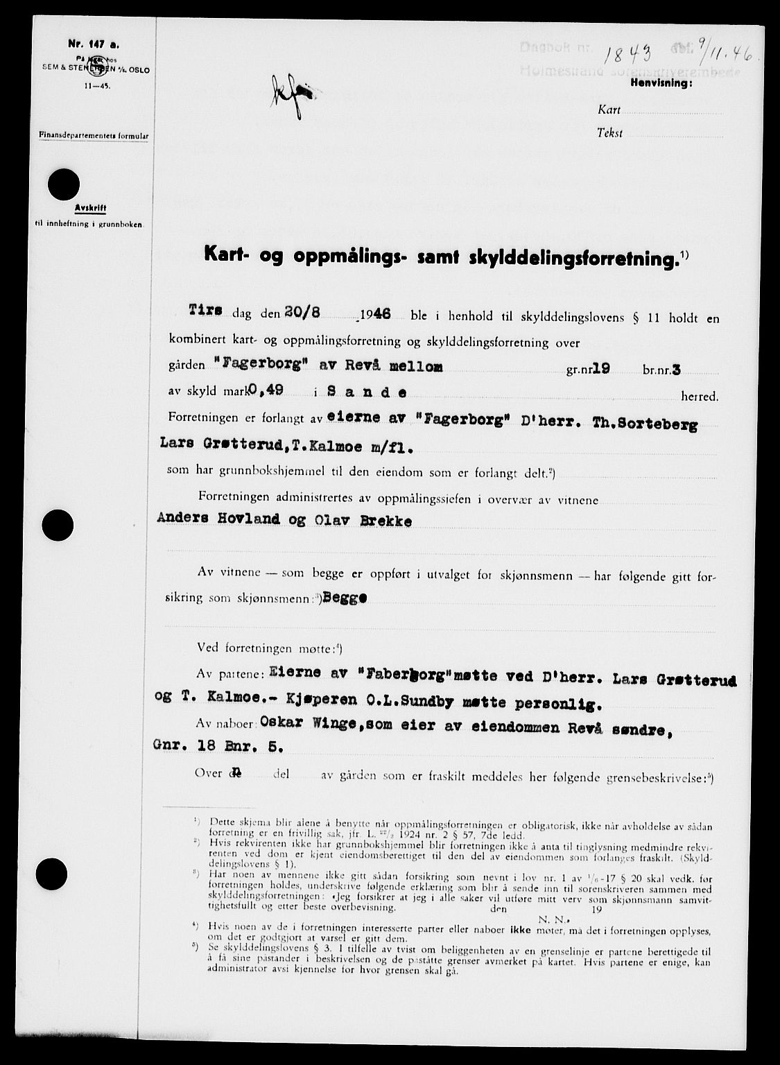 Holmestrand sorenskriveri, SAKO/A-67/G/Ga/Gaa/L0061: Pantebok nr. A-61, 1946-1947, Dagboknr: 1843/1946