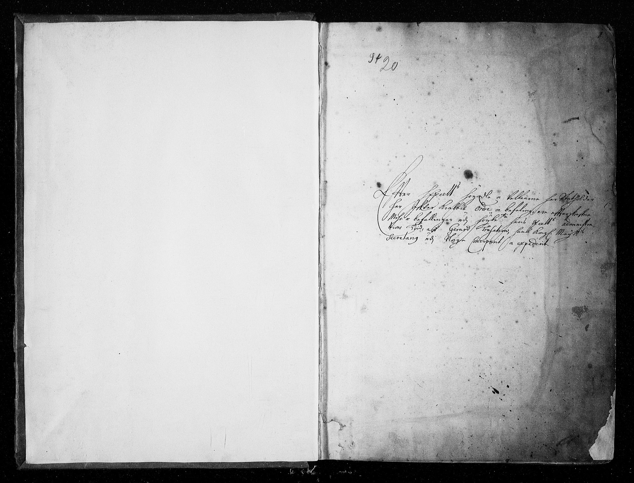 Stattholderembetet 1572-1771, AV/RA-EA-2870/Bb/L0003: Ordreprotokoll, 1662-1670, s. 1a