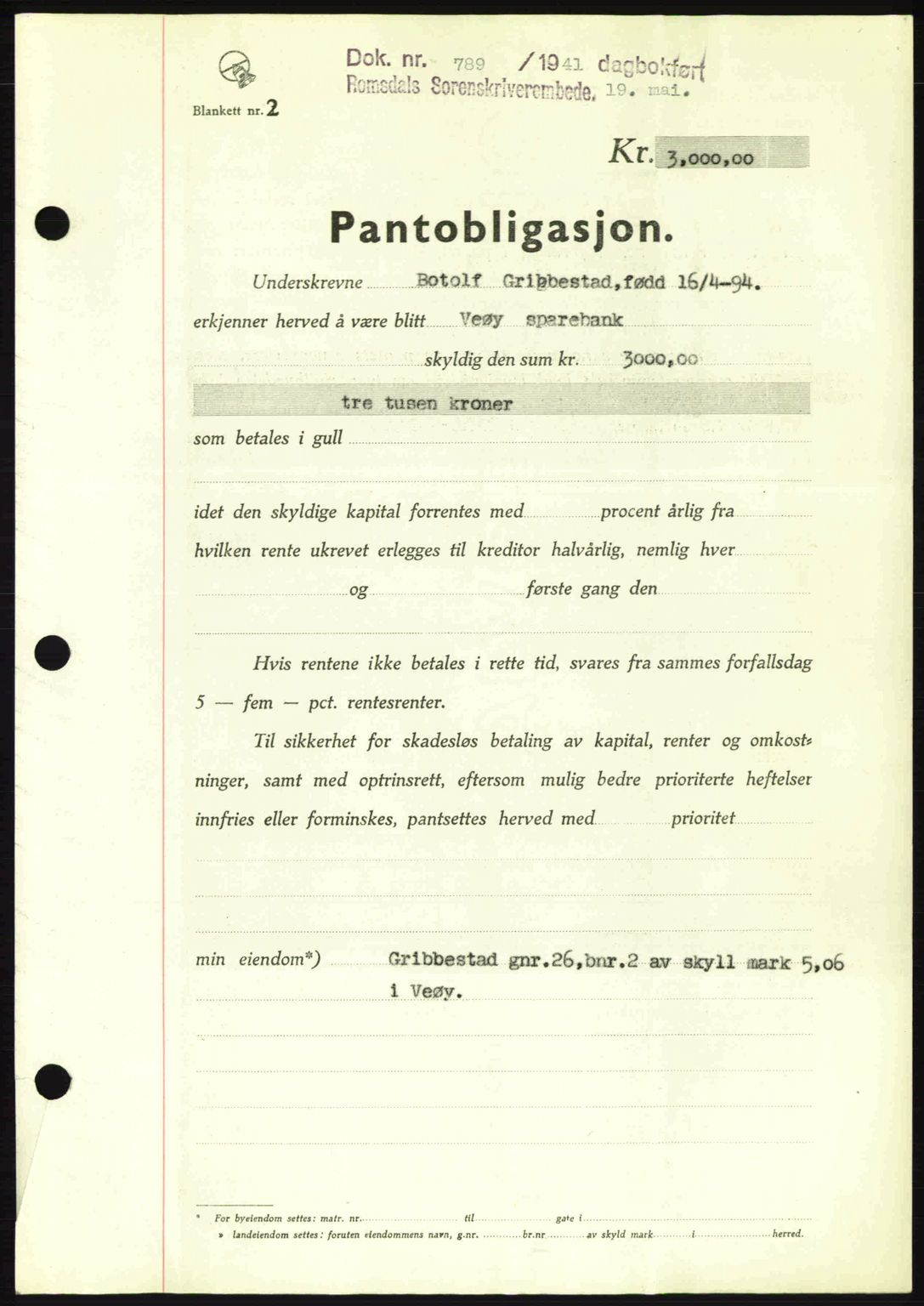 Romsdal sorenskriveri, SAT/A-4149/1/2/2C: Pantebok nr. B2, 1939-1945, Dagboknr: 789/1941