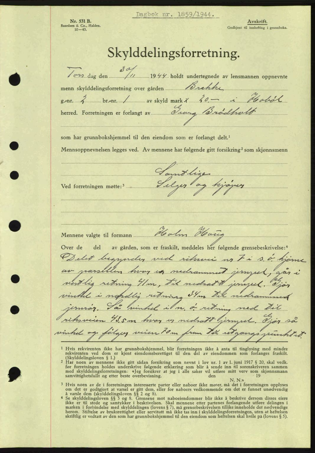 Moss sorenskriveri, SAO/A-10168: Pantebok nr. A13, 1944-1945, Dagboknr: 1859/1944