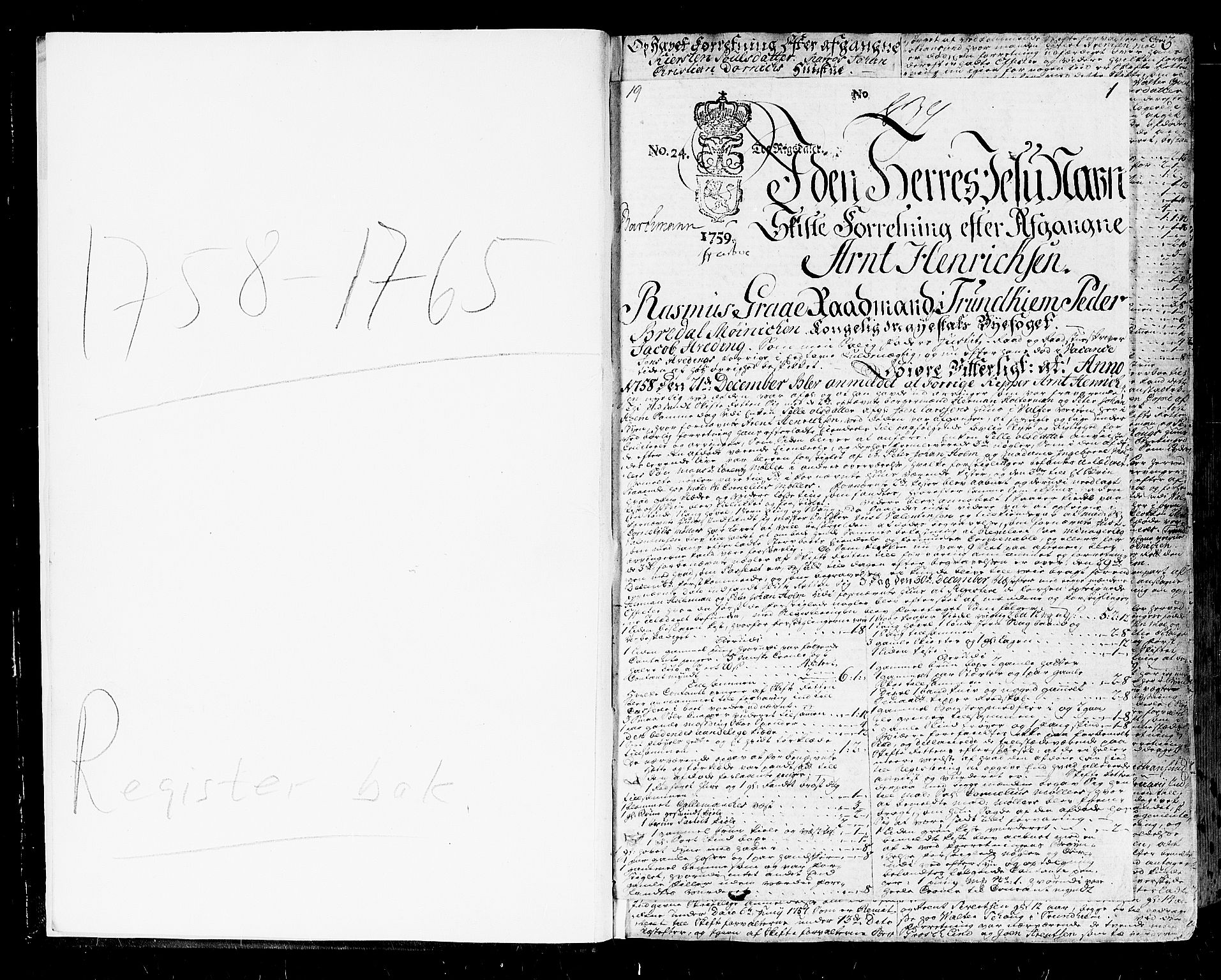 Trondheim byfogd, AV/SAT-A-0003/1/3/3A/L0020: Skifteprotokoll - gml.nr.17. (m/ register) U, 1758-1765, s. 0b-1a