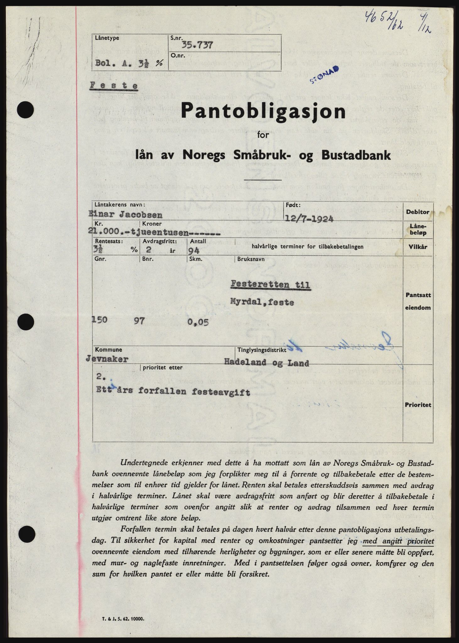 Hadeland og Land tingrett, SAH/TING-010/H/Hb/Hbc/L0050: Pantebok nr. B50, 1962-1963, Dagboknr: 4652/1962