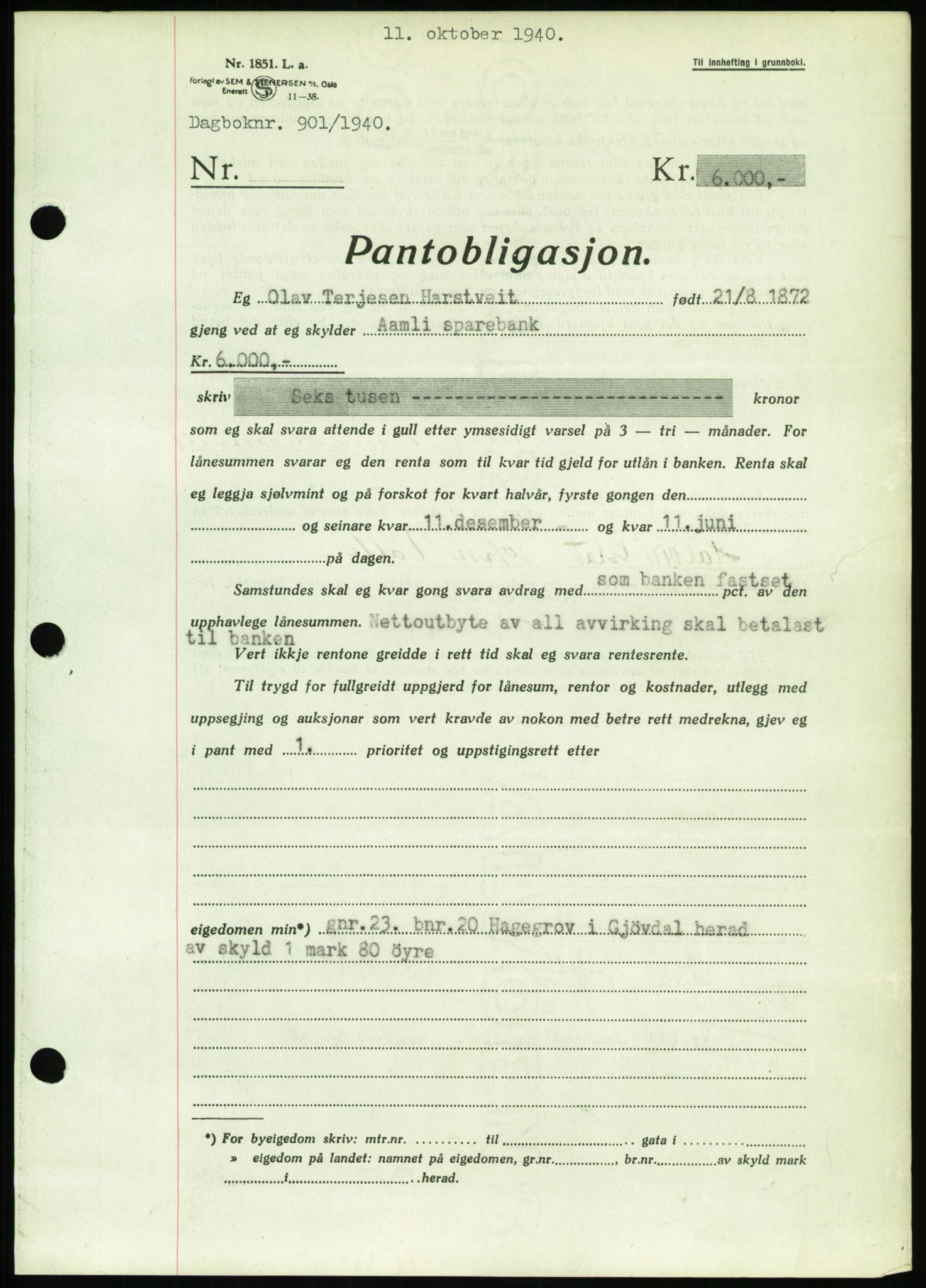 Nedenes sorenskriveri, SAK/1221-0006/G/Gb/Gbb/L0001: Pantebok nr. I, 1939-1942, Dagboknr: 901/1940