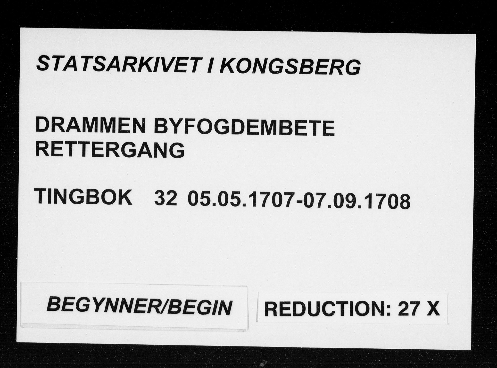 Drammen byfogd, SAKO/A-222/F/Fa/L0032: Tingbok. Bragernes., 1707-1708