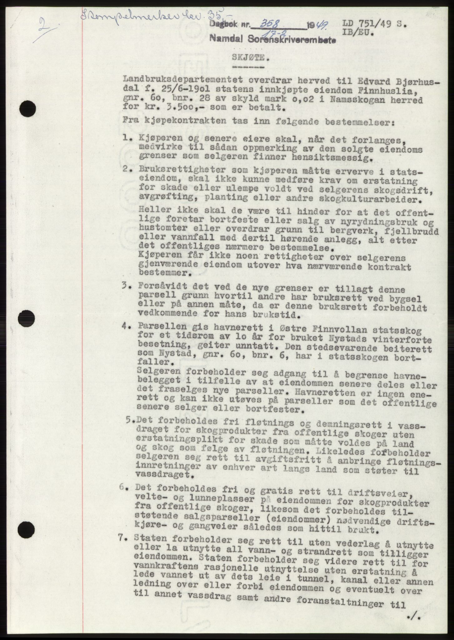 Namdal sorenskriveri, SAT/A-4133/1/2/2C: Pantebok nr. -, 1949-1949, Dagboknr: 358/1949