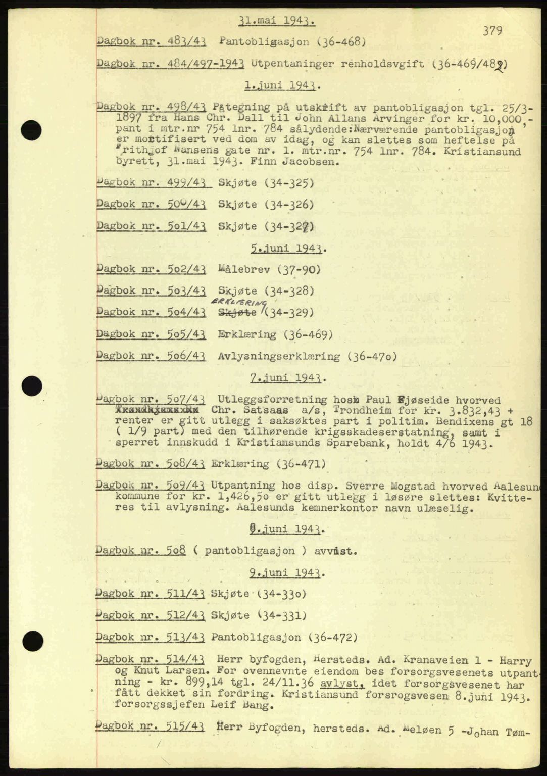 Kristiansund byfogd, AV/SAT-A-4587/A/27: Pantebok nr. 32a, 1938-1946, Dagboknr: 498/1943