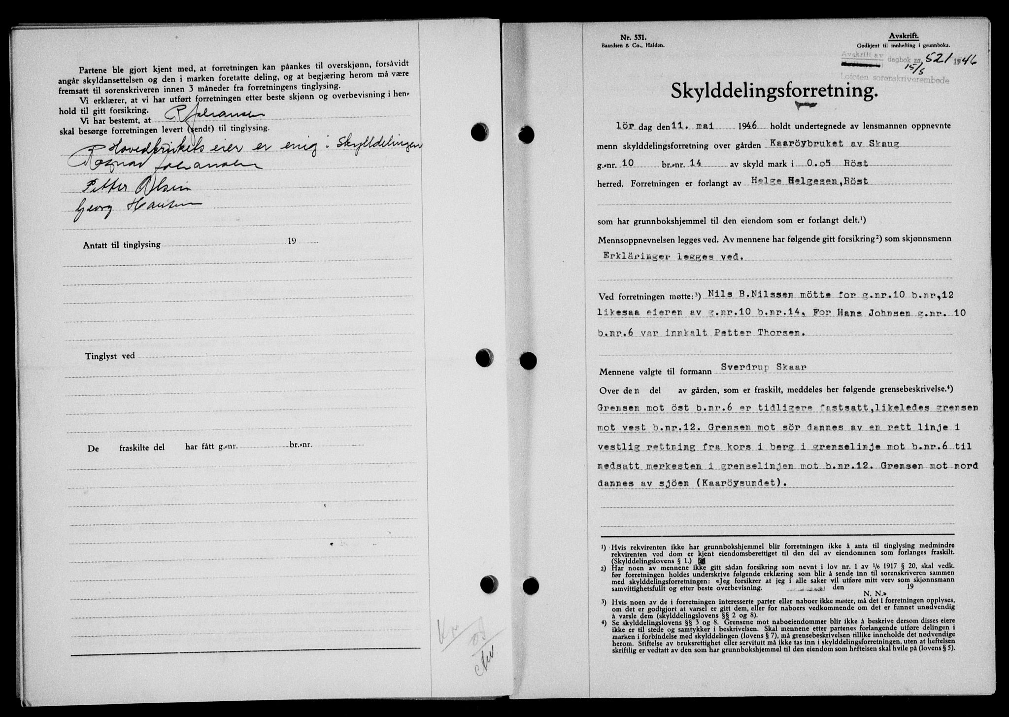 Lofoten sorenskriveri, SAT/A-0017/1/2/2C/L0014a: Pantebok nr. 14a, 1946-1946, Dagboknr: 521/1946
